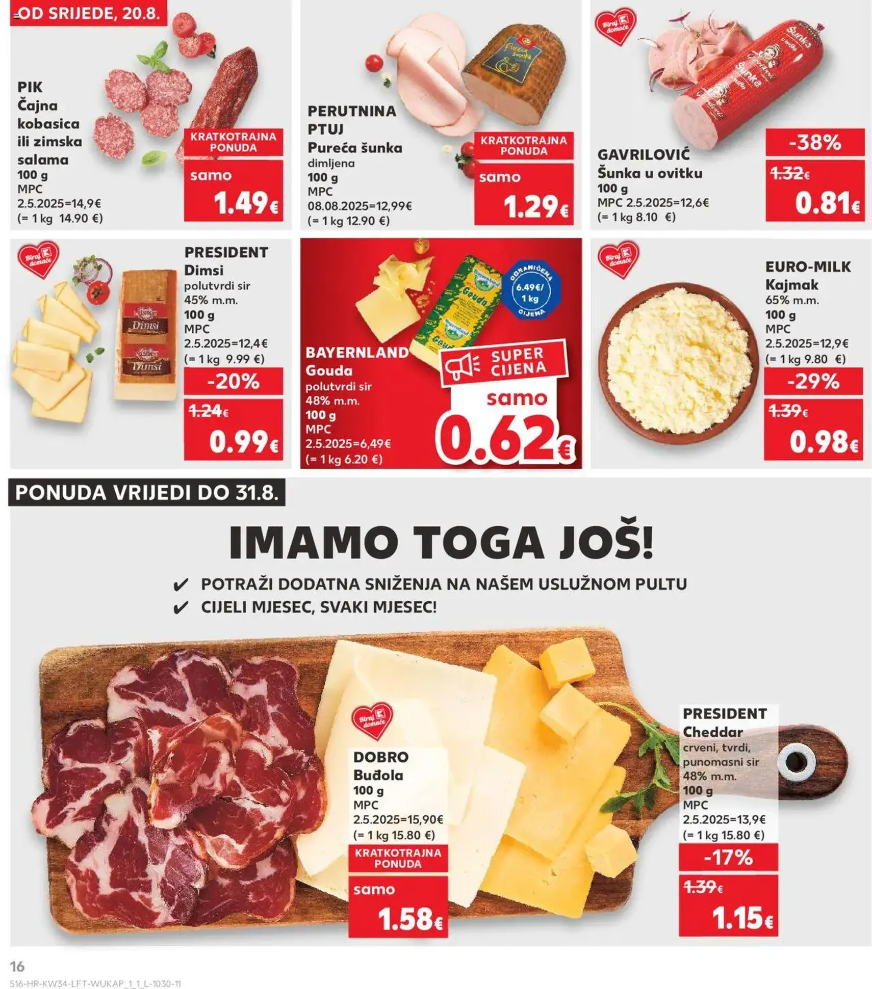 Kaufland HR - Split-Ravne njive - 2025.08.20. érvényes szórólap 16 oldal 32 oldalból