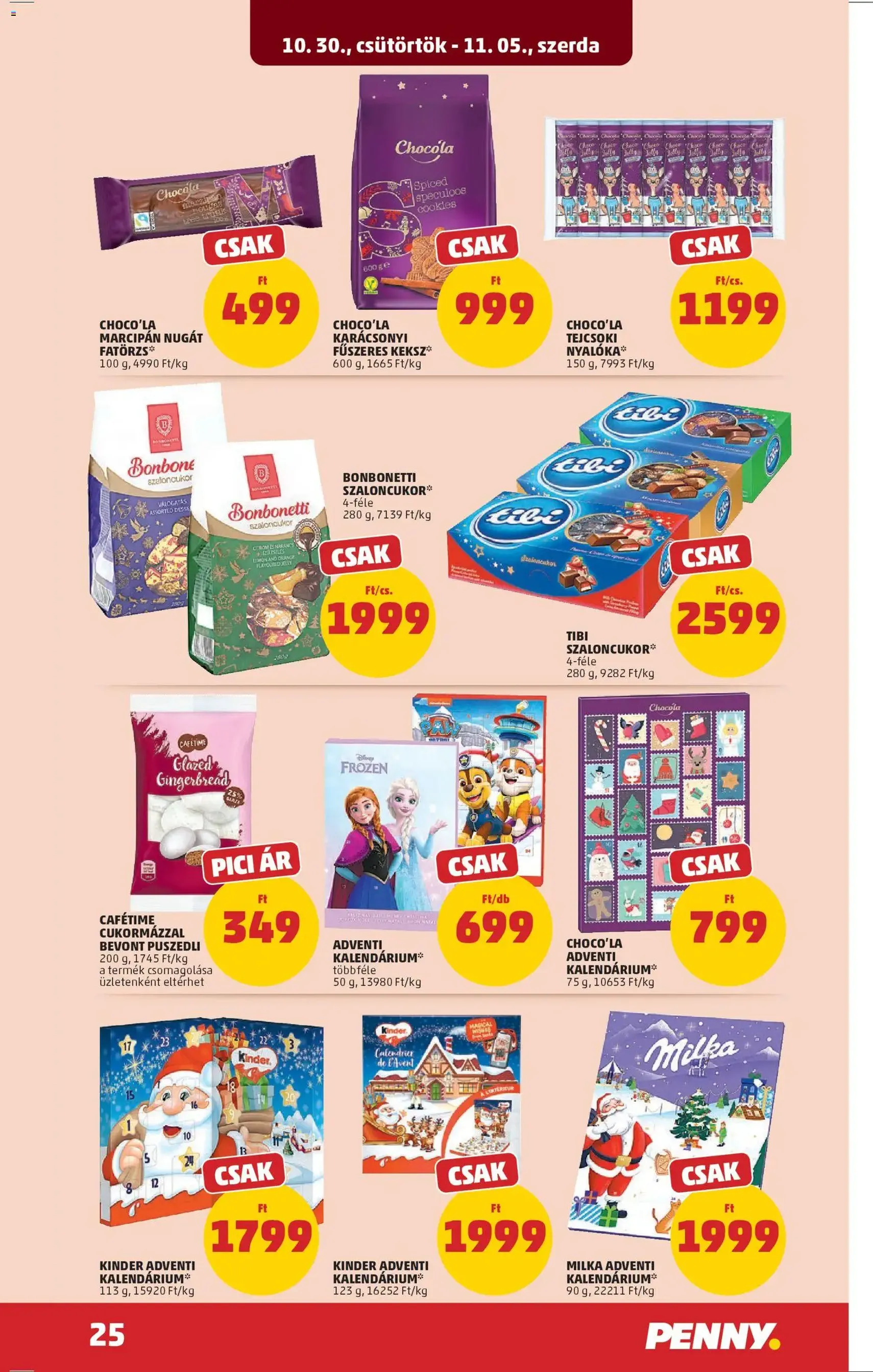 PENNY Akciós újság - 2025.10.30. érvényes szórólap 29 oldal 38 oldalból PENNY Akciós újság - 2025.10.30. érvényes szórólap 29 oldal 38 oldalból