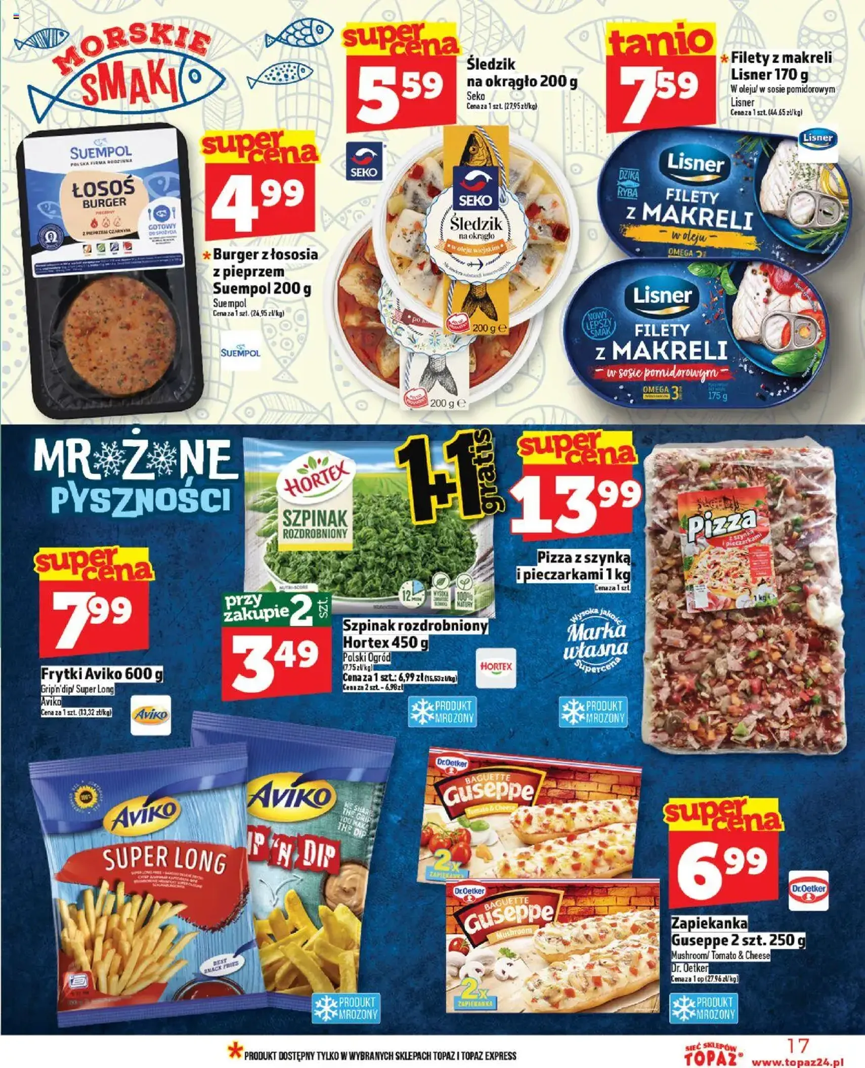 Topaz Gazetka - ważny gazetka od 24.07.2025 strona 17 z 28 Topaz Gazetka - ważny gazetka od 24.07.2025 strona 17 z 28