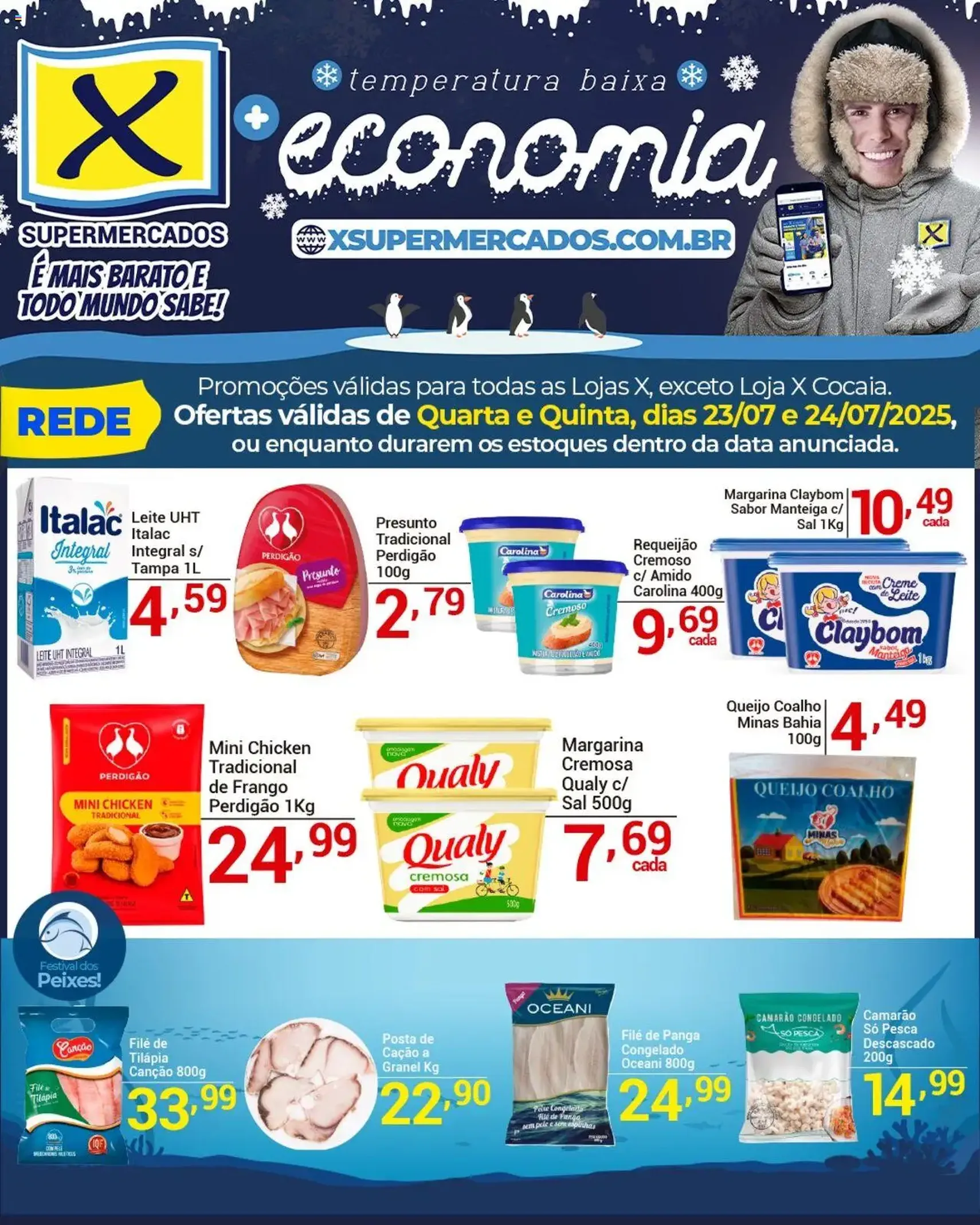 X Supermercados - Ofertas da semana - folheto válido a partir de 23/07/2025 página 4 de 6 X Supermercados - Ofertas da semana - folheto válido a partir de 23/07/2025 página 4 de 6