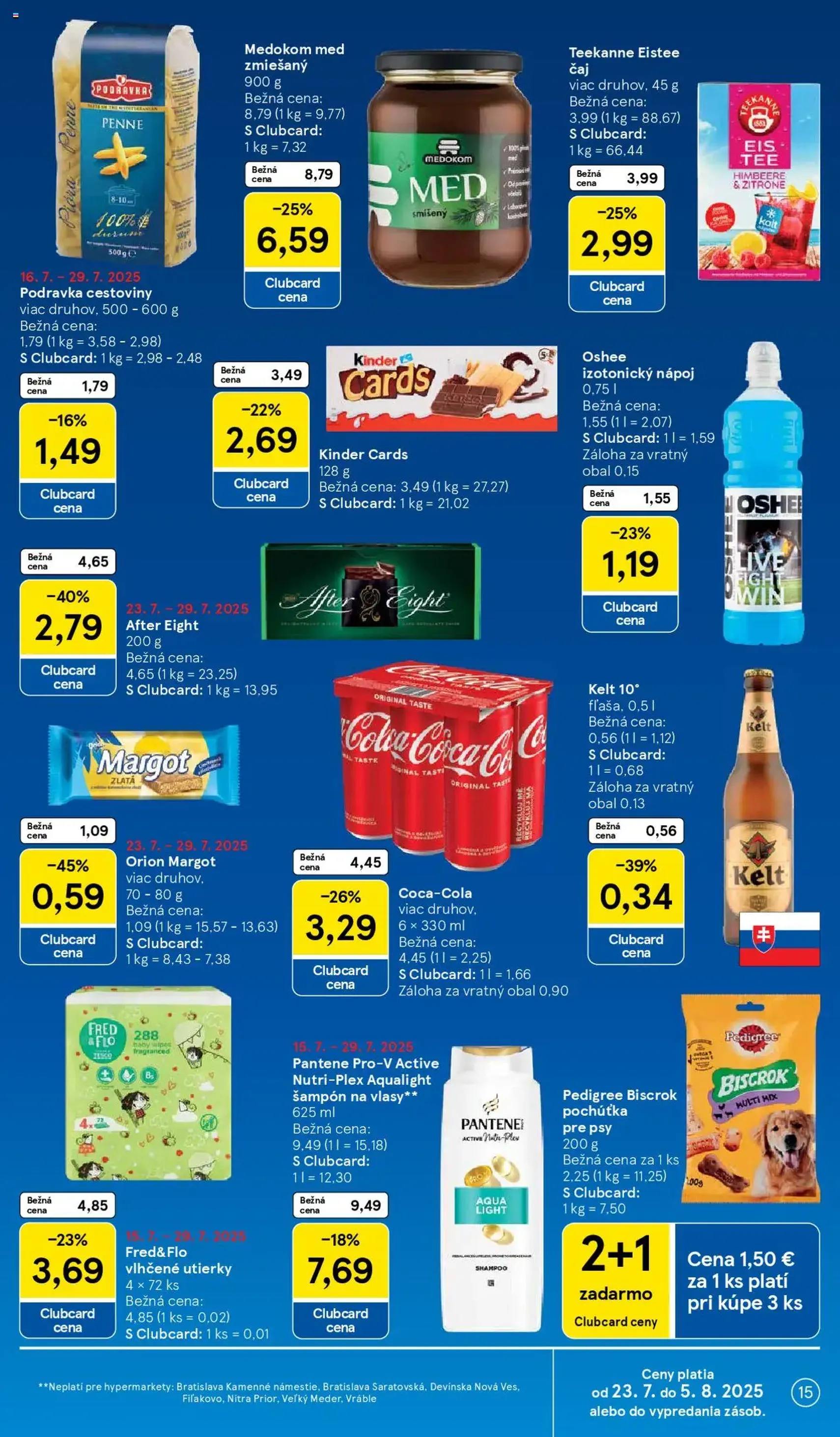 Tesco Hypermarket - leták - platný leták od 23.07.2025 strana 15 z 37 Tesco Hypermarket - leták - platný leták od 23.07.2025 strana 15 z 37