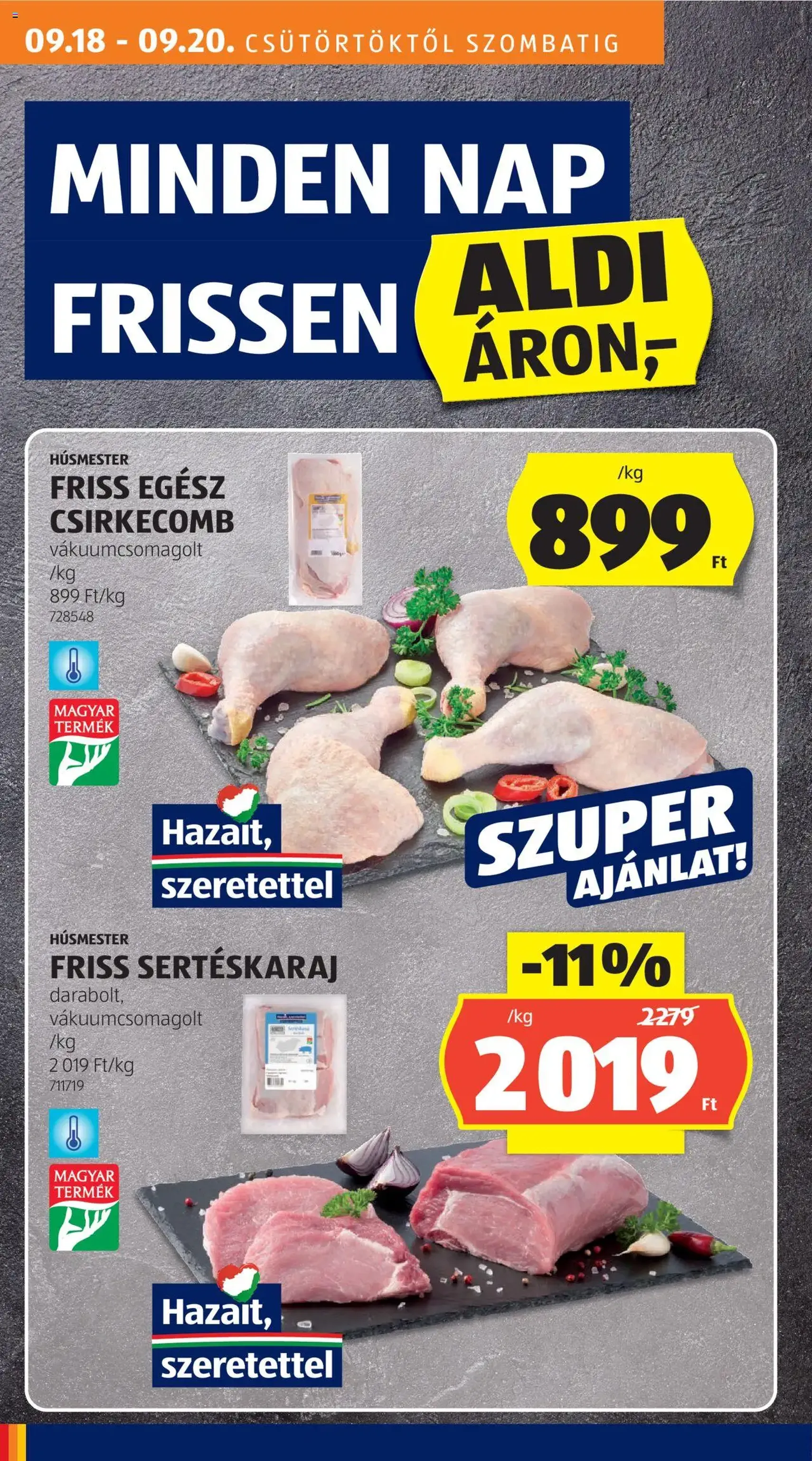Aldi Akciós újság - 2025.09.18. érvényes szórólap 16 oldal 41 oldalból Aldi Akciós újság - 2025.09.18. érvényes szórólap 16 oldal 41 oldalból