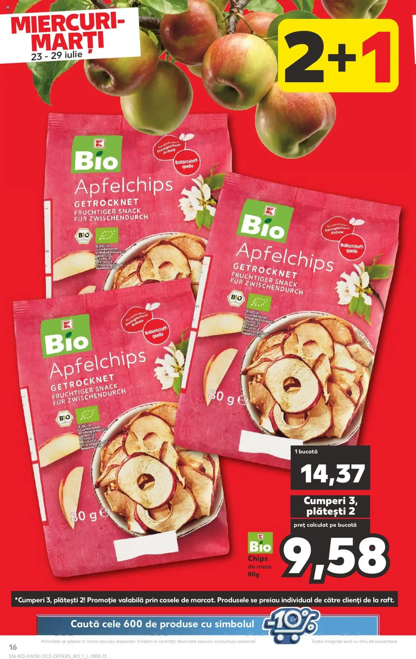 Kaufland RO - București - 2025.07.23. érvényes szórólap 16 oldal 72 oldalból Kaufland RO - București - 2025.07.23. érvényes szórólap 16 oldal 72 oldalból