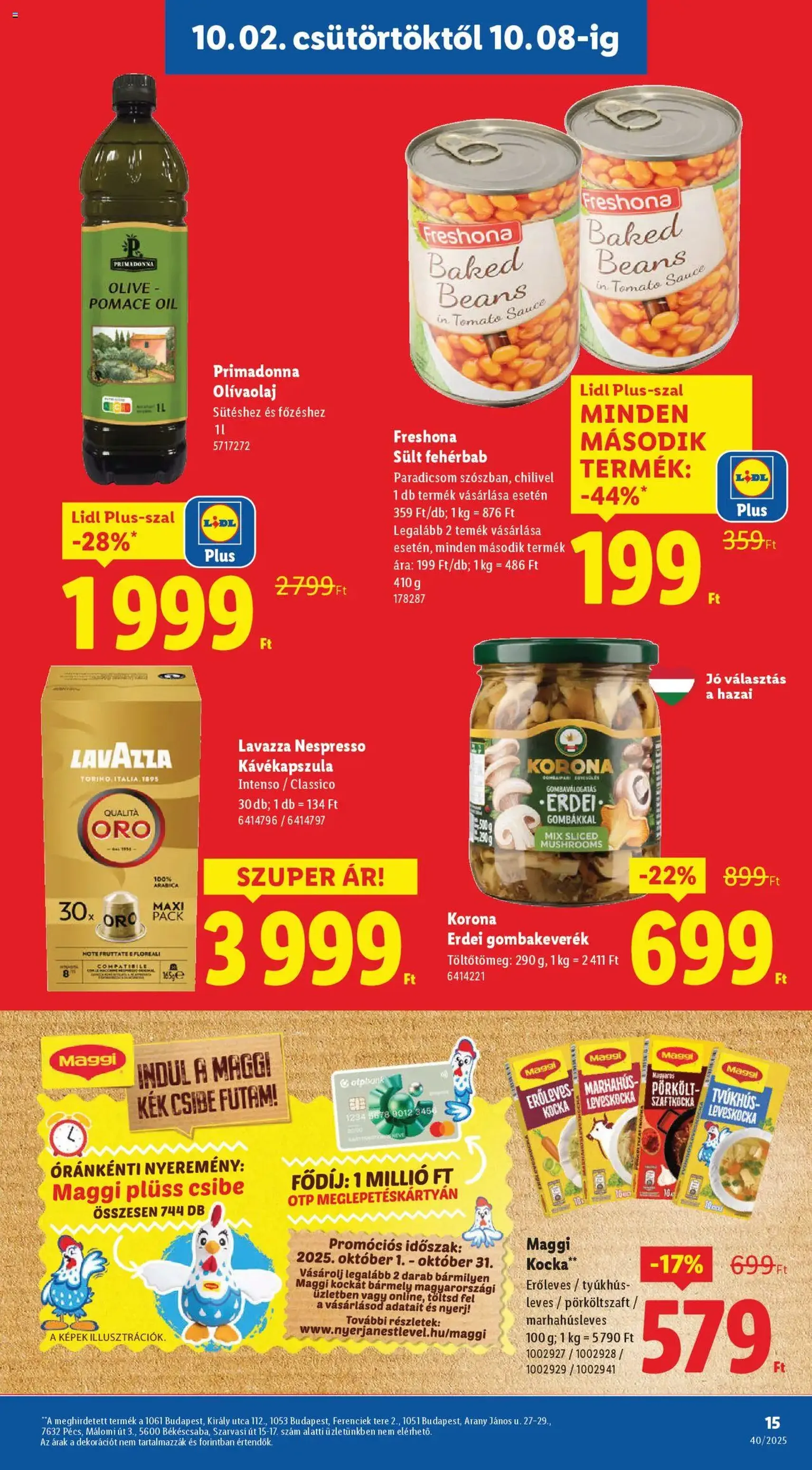 Lidl Akciós újság - 2025.10.02. érvényes szórólap 15 oldal 76 oldalból Lidl Akciós újság - 2025.10.02. érvényes szórólap 15 oldal 76 oldalból