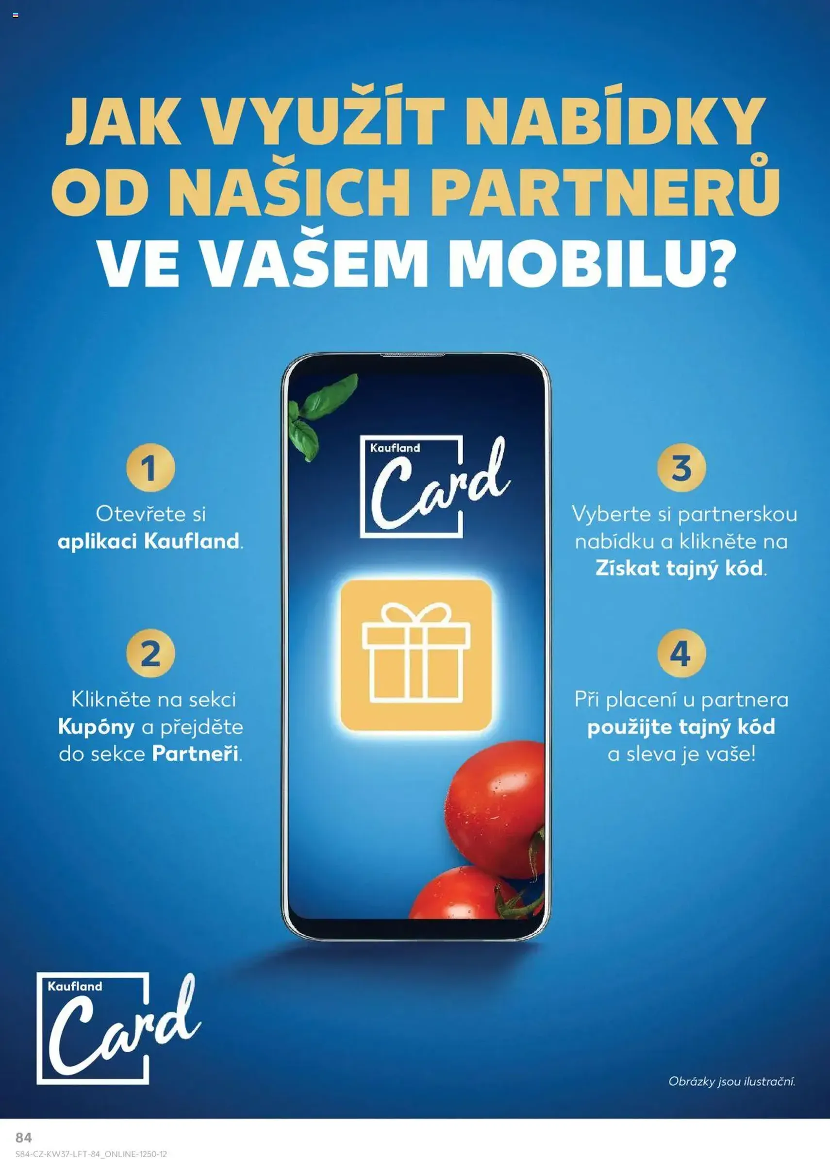 Kaufland leták - platný leták od 10.09.2025 strana 84 z 90 Kaufland leták - platný leták od 10.09.2025 strana 84 z 90