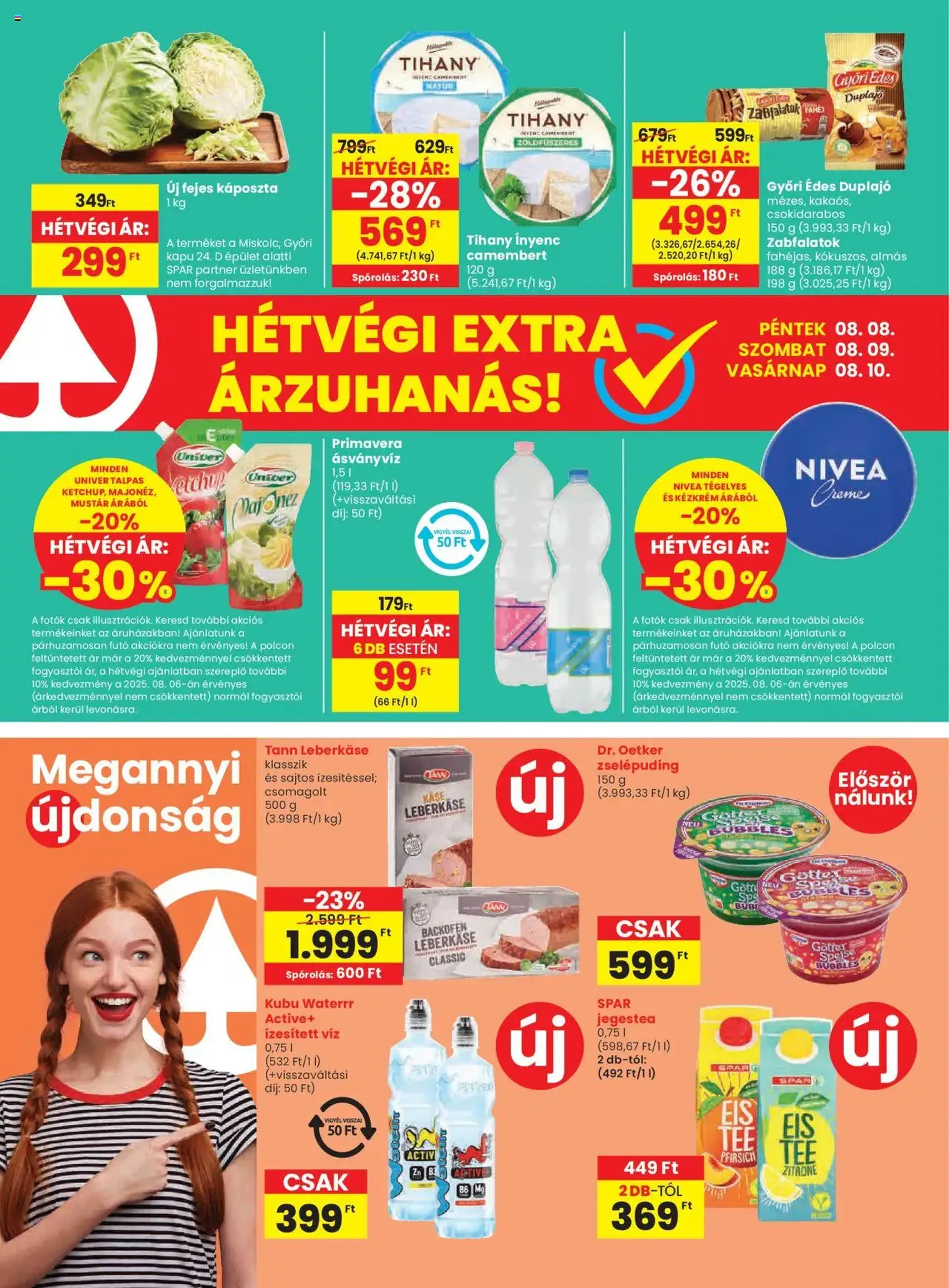 Spar Akciós újság - 2025.08.07. érvényes szórólap 16 oldal 16 oldalból Spar Akciós újság - 2025.08.07. érvényes szórólap 16 oldal 16 oldalból