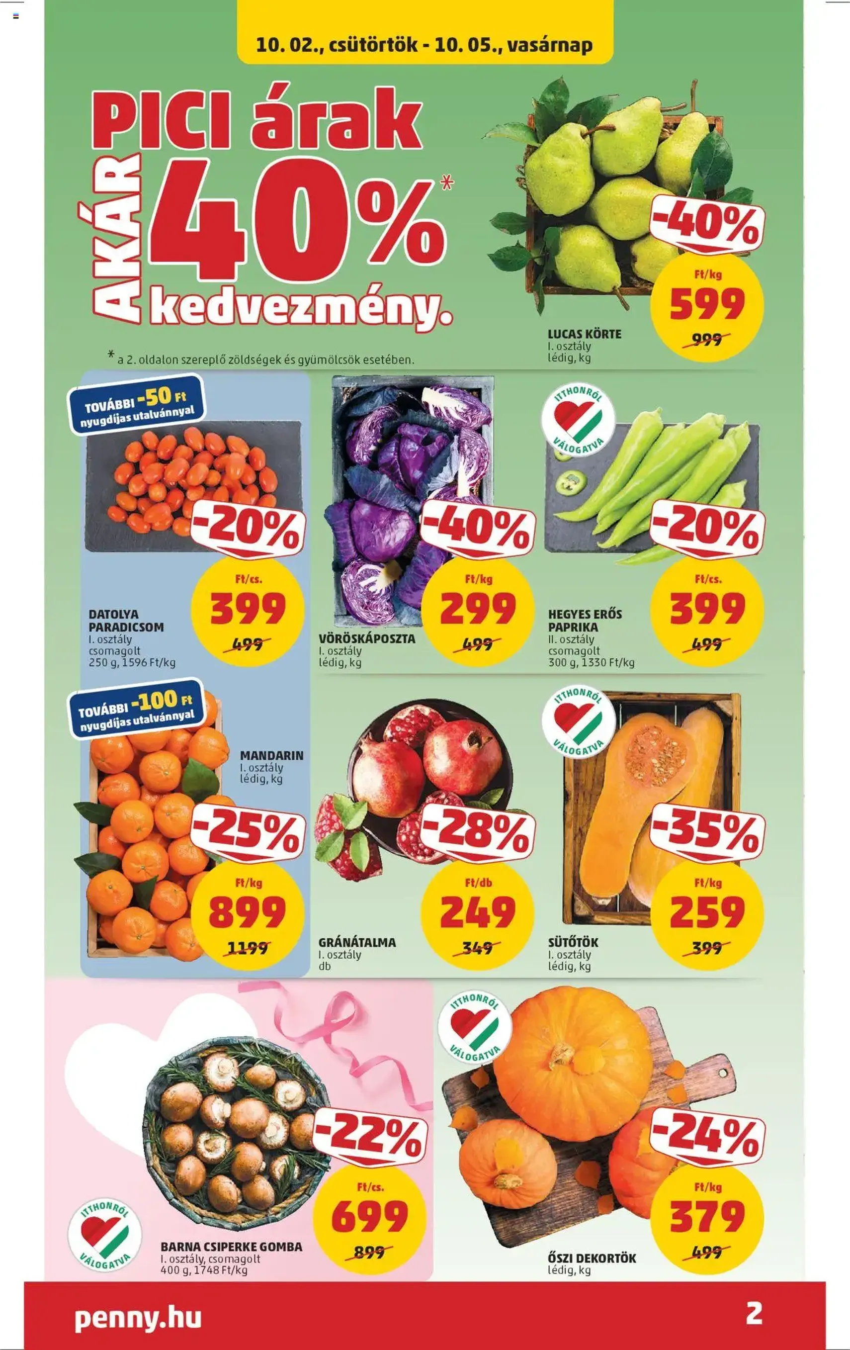 PENNY Akciós újság - 2025.10.02. érvényes szórólap 2 oldal 48 oldalból PENNY Akciós újság - 2025.10.02. érvényes szórólap 2 oldal 48 oldalból