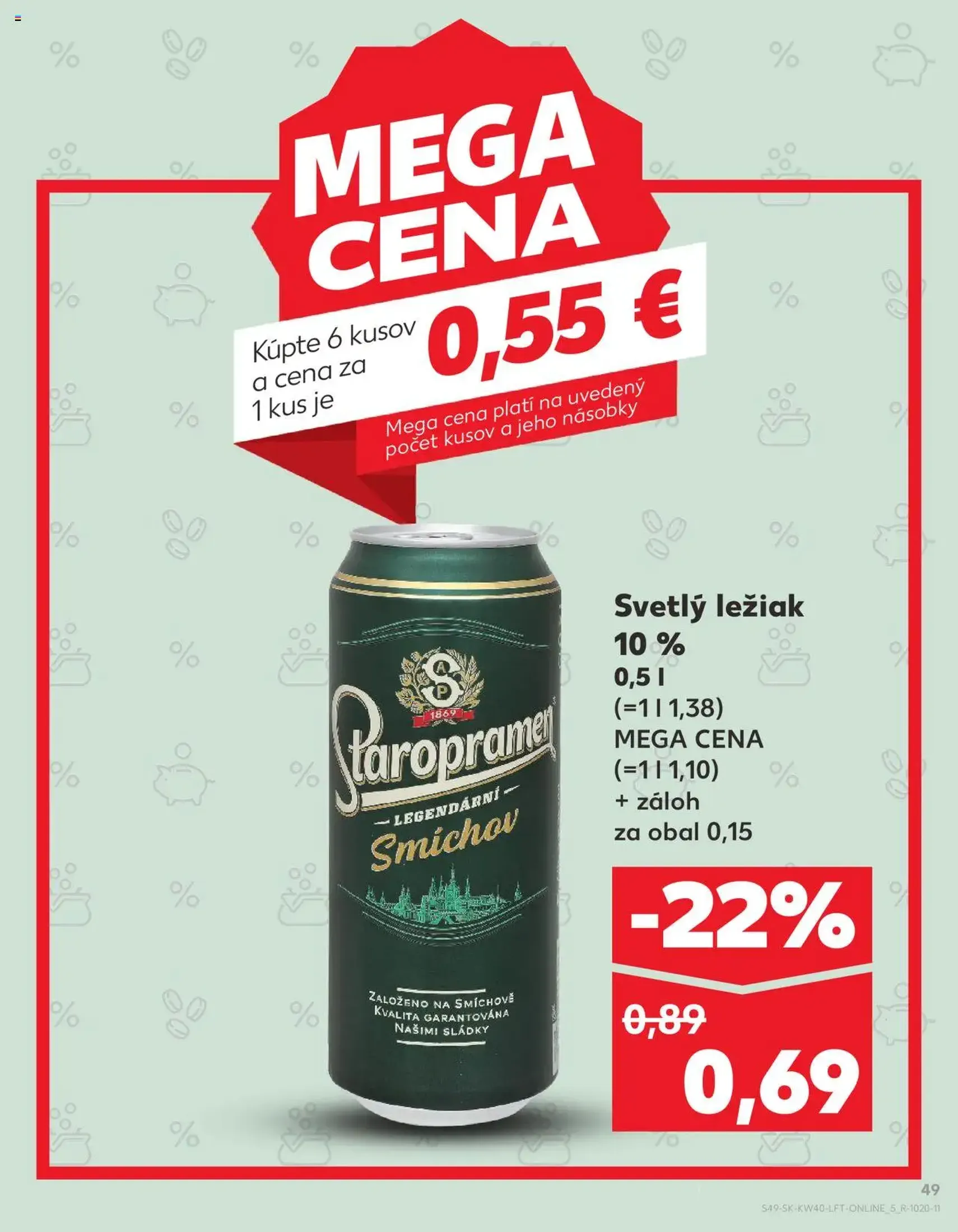 Kaufland SK Bratislava-Devínska Nová Ves - 2025.10.02. érvényes szórólap 49 oldal 78 oldalból Kaufland SK Bratislava-Devínska Nová Ves - 2025.10.02. érvényes szórólap 49 oldal 78 oldalból