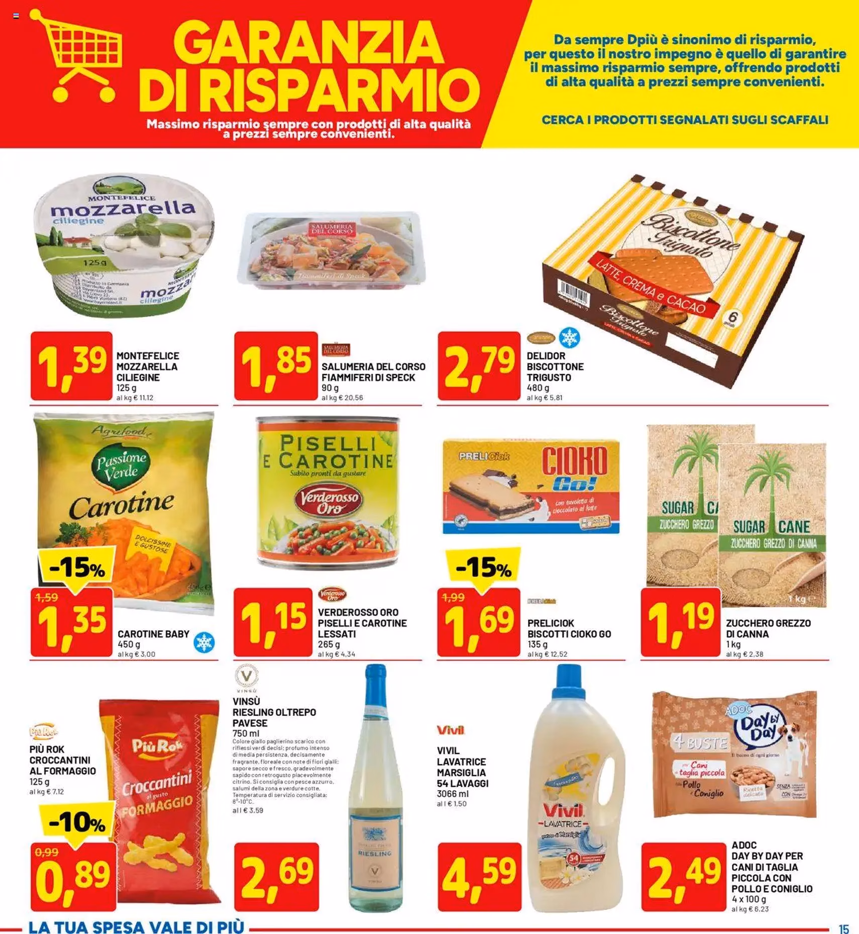 Volantino D Più - volantino valido dal 07/07/2025 pagina 15 di 20 Volantino D Più - volantino valido dal 07/07/2025 pagina 15 di 20
