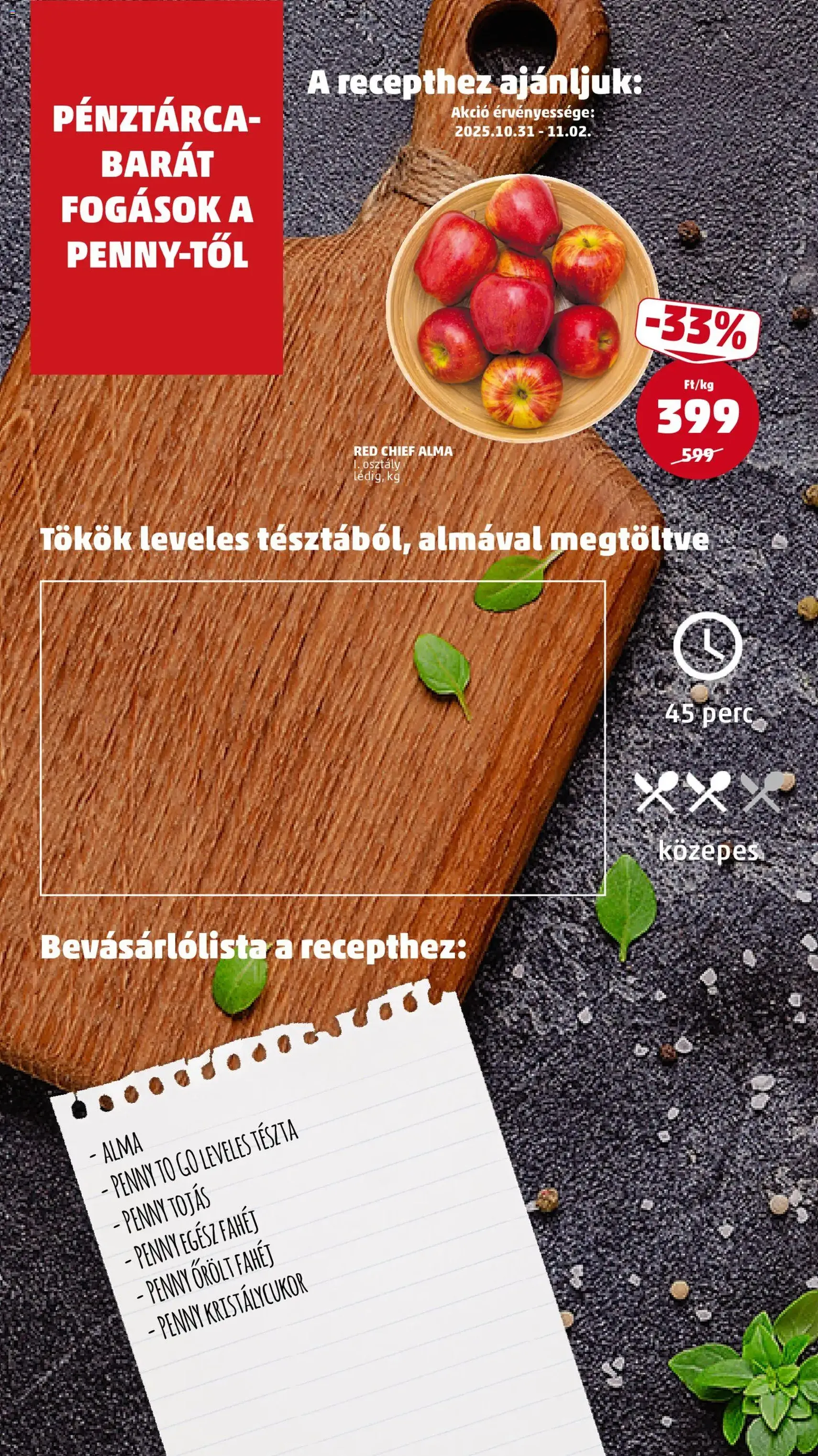 PENNY Akciós újság - 2025.10.30. érvényes szórólap 8 oldal 38 oldalból PENNY Akciós újság - 2025.10.30. érvényes szórólap 8 oldal 38 oldalból