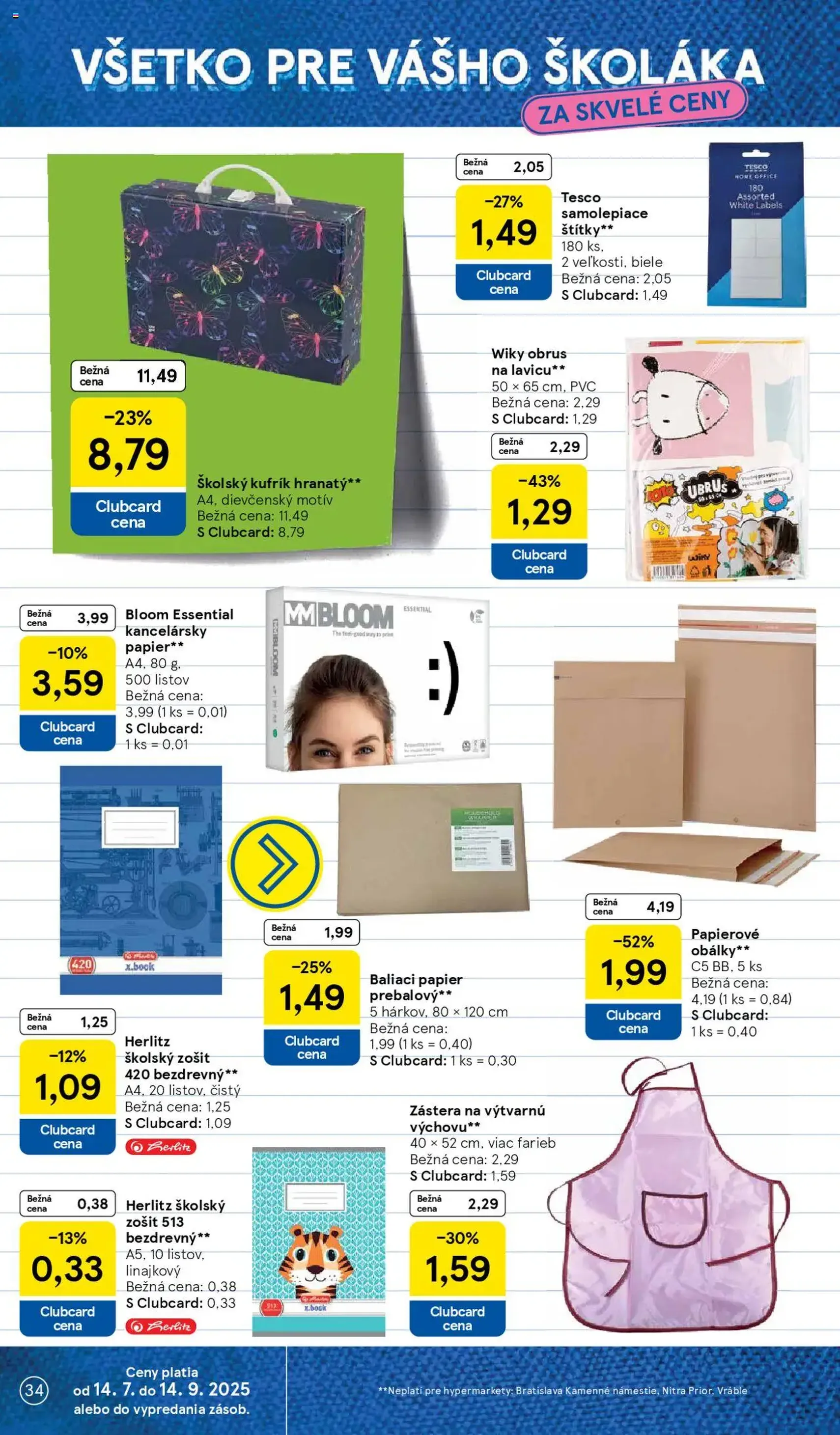 Tesco Hypermarket - leták - platný leták od 06.08.2025 strana 34 z 41 Tesco Hypermarket - leták - platný leták od 06.08.2025 strana 34 z 41