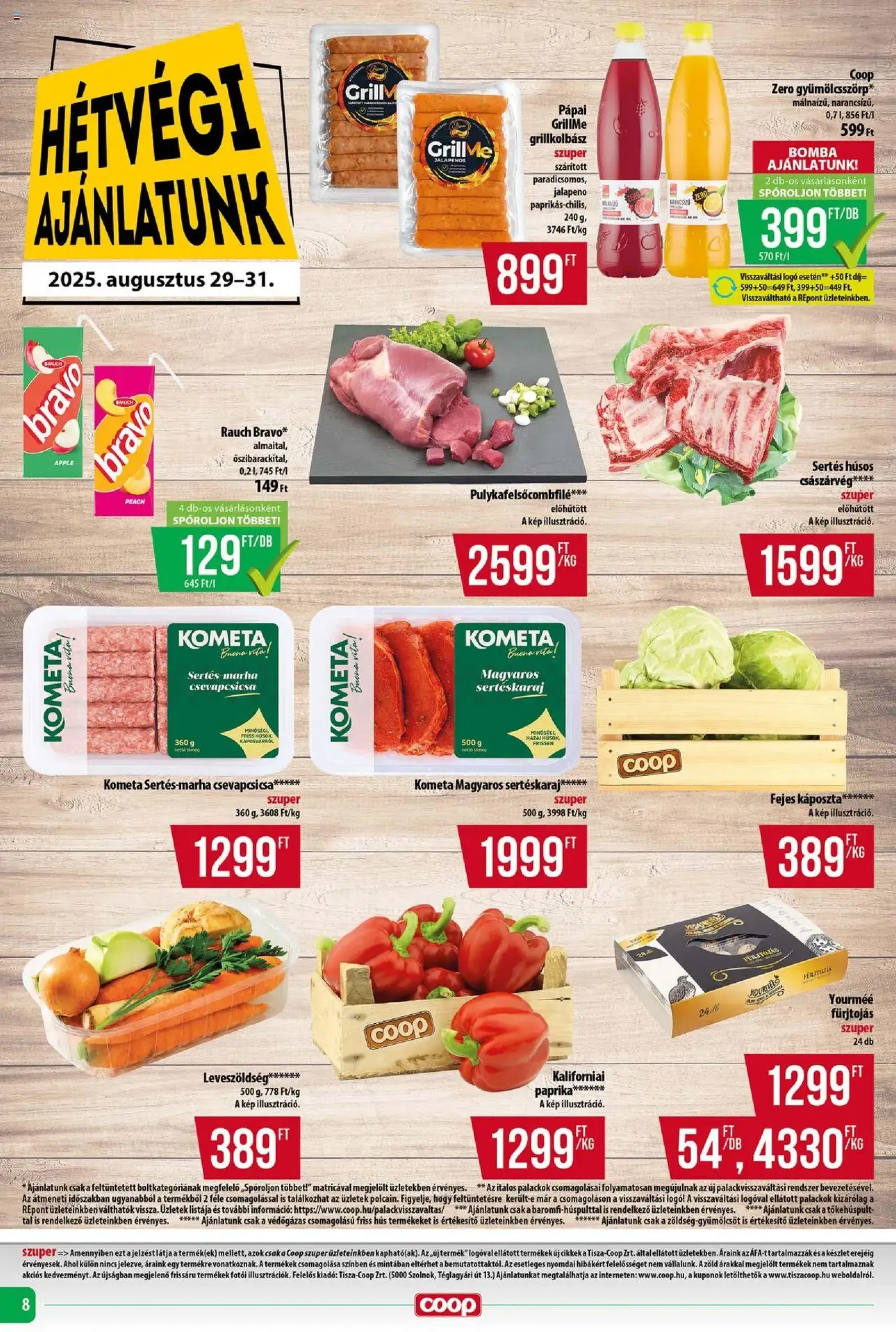 COOP Szolnok Akciós újság - 2025.08.28. érvényes szórólap 8 oldal 8 oldalból COOP Szolnok Akciós újság - 2025.08.28. érvényes szórólap 8 oldal 8 oldalból