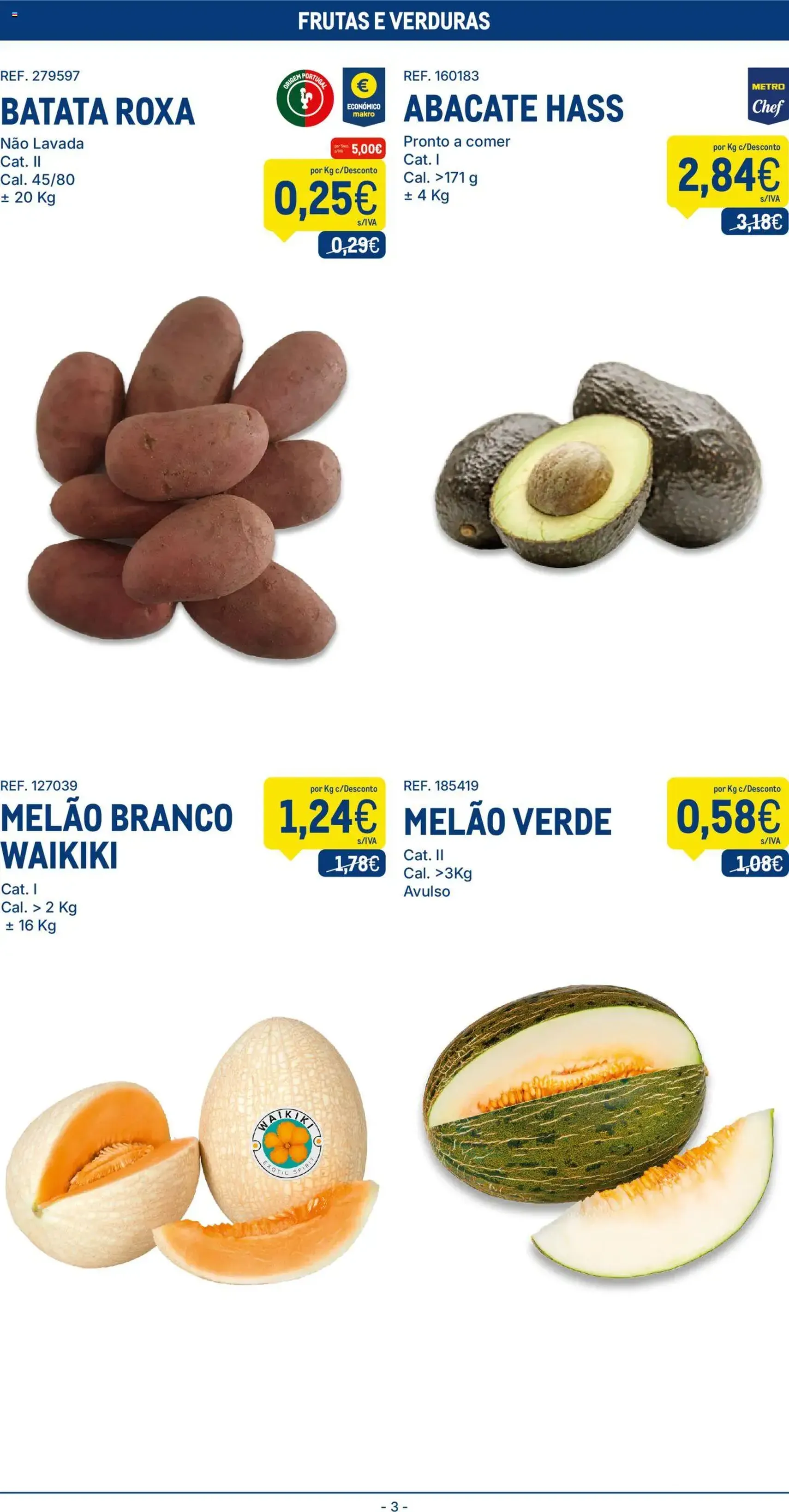 Makro folheto - folheto válido a partir de 22/07/2025 página 3 de 20 Makro folheto - folheto válido a partir de 22/07/2025 página 3 de 20