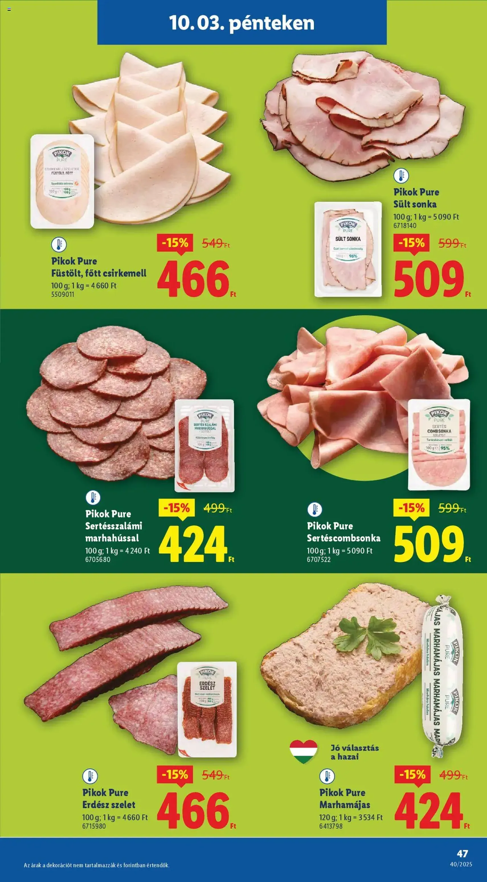 Lidl Akciós újság - 2025.10.02. érvényes szórólap 47 oldal 76 oldalból Lidl Akciós újság - 2025.10.02. érvényes szórólap 47 oldal 76 oldalból