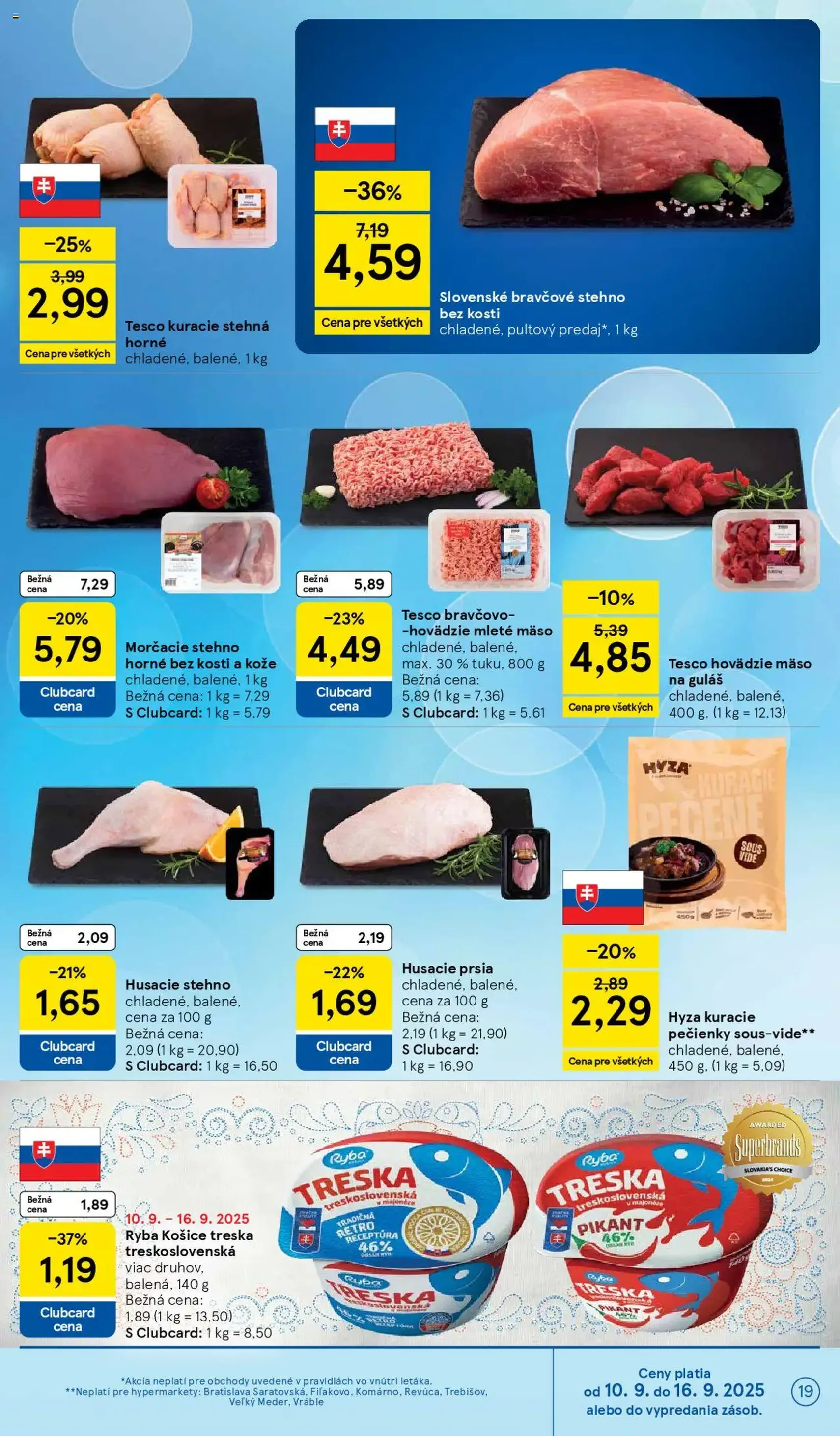 Tesco Hypermarket - leták - platný leták od 10.09.2025 strana 19 z 38 Tesco Hypermarket - leták - platný leták od 10.09.2025 strana 19 z 38
