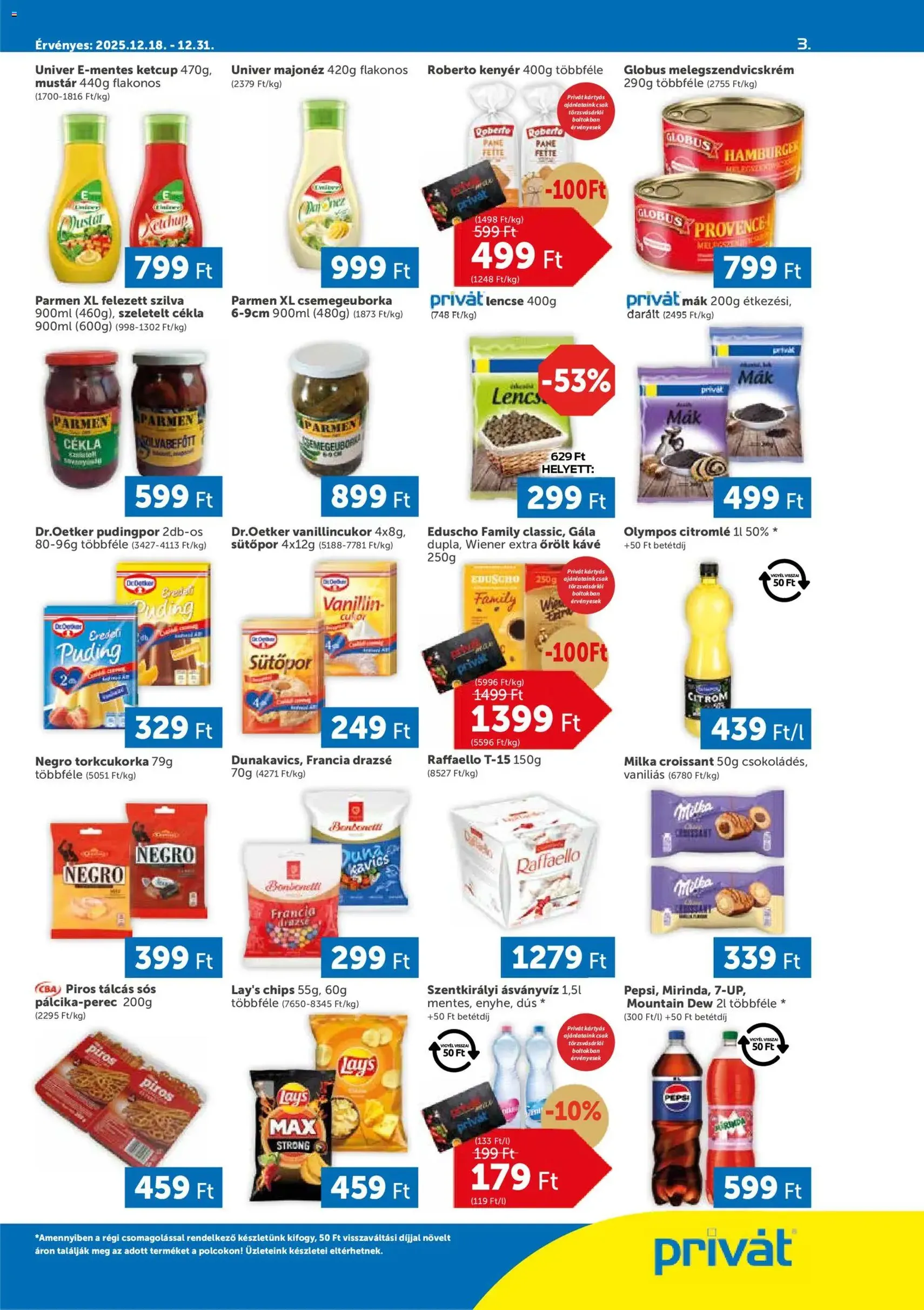 PRIVÁT Akciós újság - 2025.12.18. érvényes szórólap 3 oldal 4 oldalból