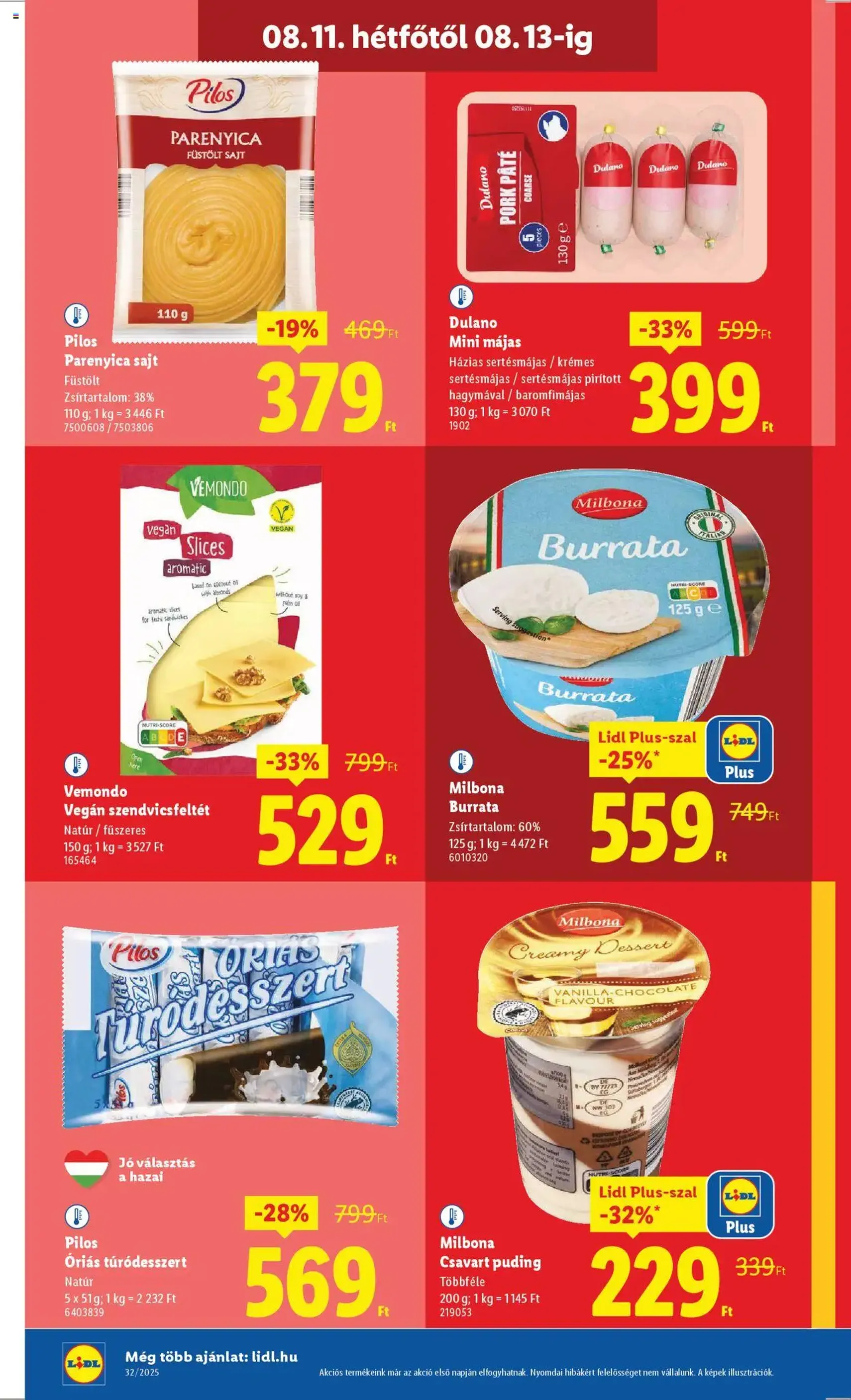 Lidl Akciós újság - 2025.08.07. érvényes szórólap 48 oldal 66 oldalból Lidl Akciós újság - 2025.08.07. érvényes szórólap 48 oldal 66 oldalból