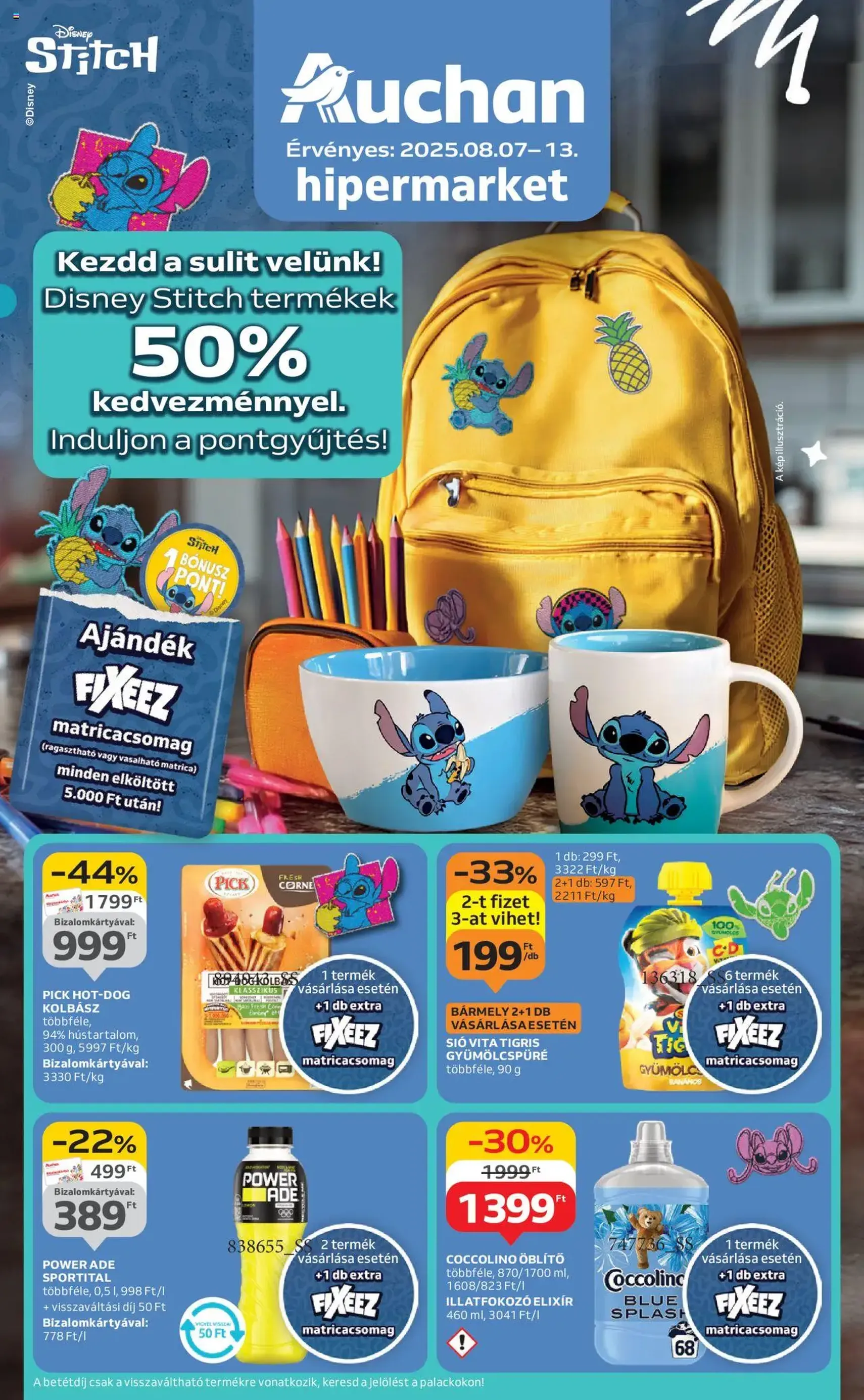 Auchan Akciós újság - 2025.08.07. érvényes szórólap 1 oldal 54 oldalból Auchan Akciós újság - 2025.08.07. érvényes szórólap 1 oldal 54 oldalból