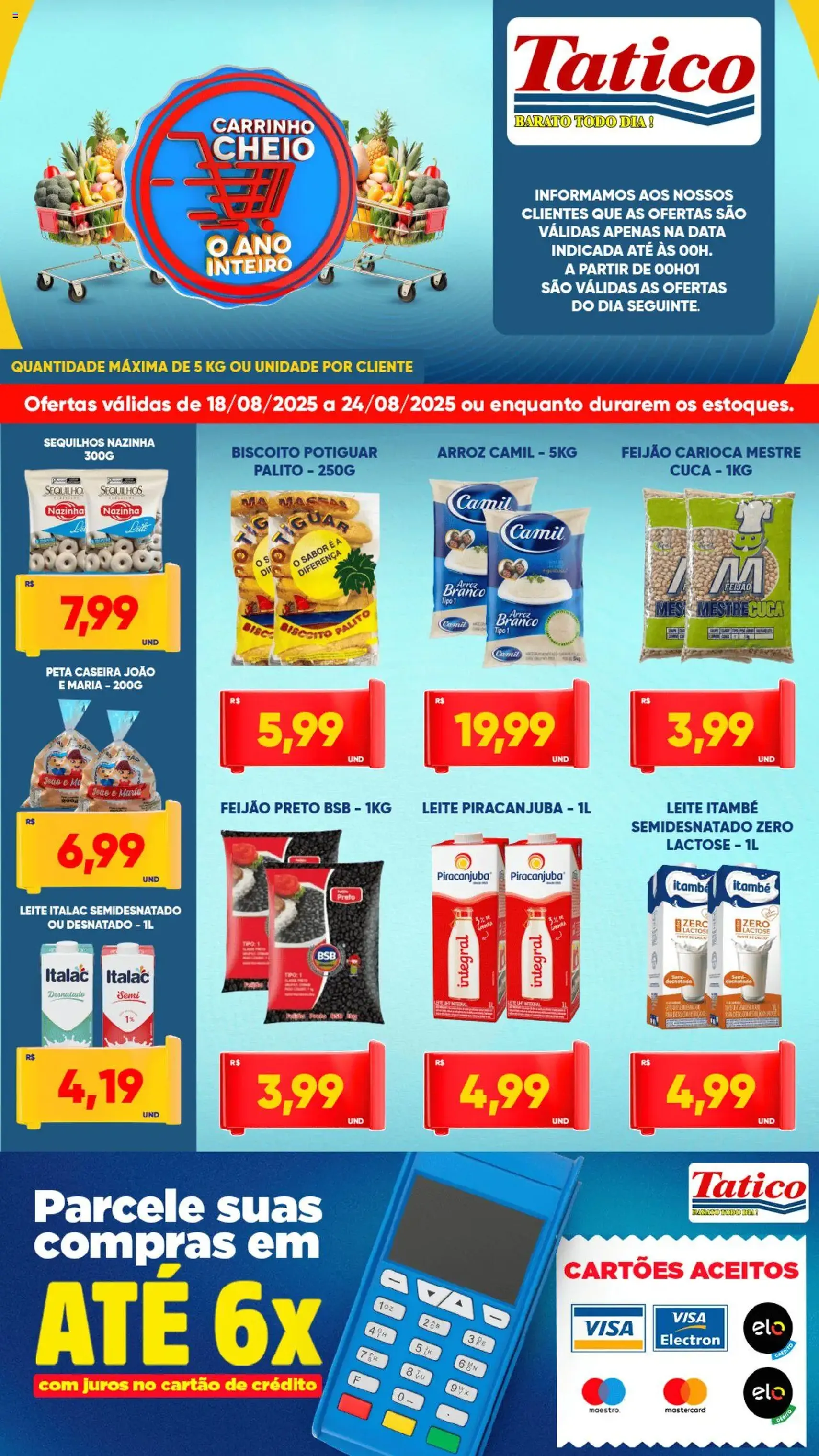 Tatico - Ofertas da semana - folheto válido a partir de 18/08/2025 página 4 de 8 Tatico - Ofertas da semana - folheto válido a partir de 18/08/2025 página 4 de 8