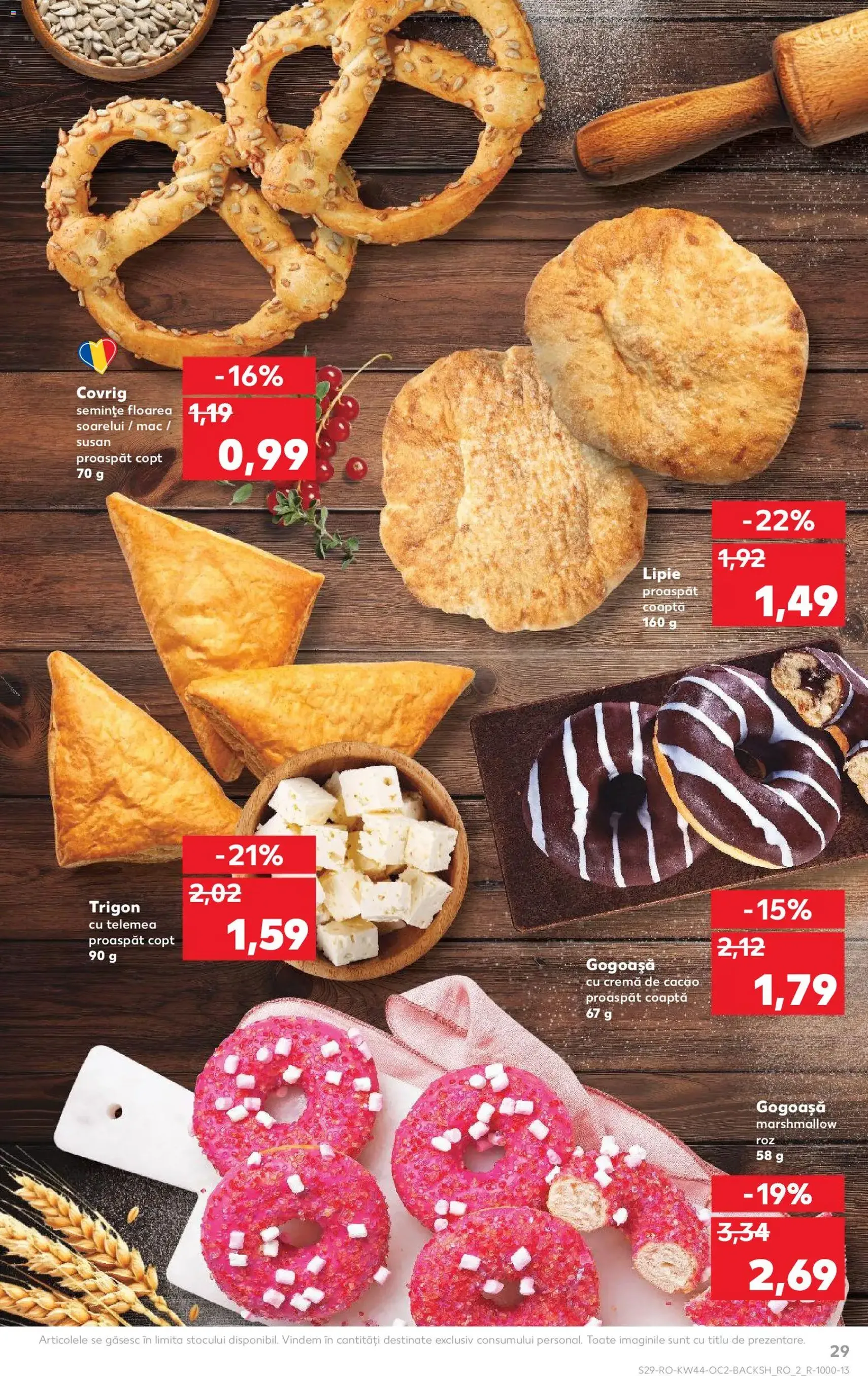 Kaufland RO - București - 2025.10.29. érvényes szórólap 29 oldal 70 oldalból Kaufland RO - București - 2025.10.29. érvényes szórólap 29 oldal 70 oldalból