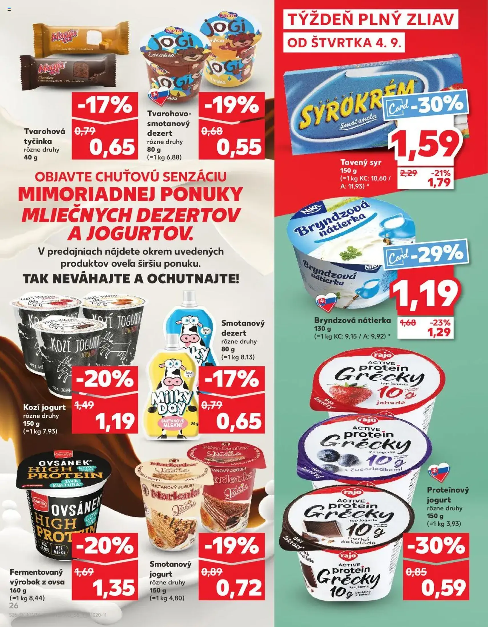 Kaufland Bratislava-Avion - platný leták od 04.09.2025 strana 26 z 76 Kaufland Bratislava-Avion - platný leták od 04.09.2025 strana 26 z 76