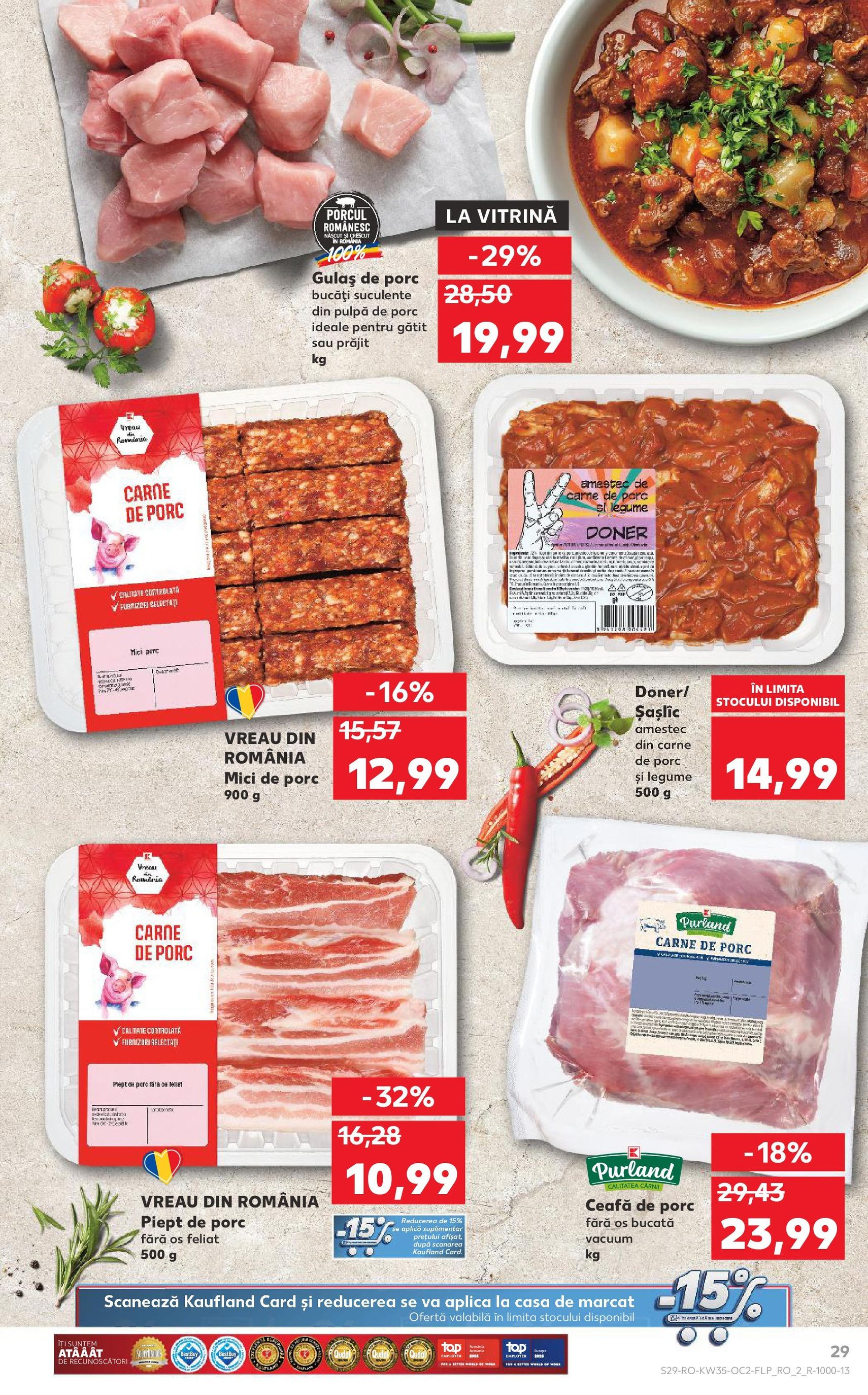 Catalog Kaufland - Bucureşti - cataloage valabile începând cu 27.08.2025 pagina 29 din 64 Catalog Kaufland - Bucureşti - cataloage valabile începând cu 27.08.2025 pagina 29 din 64