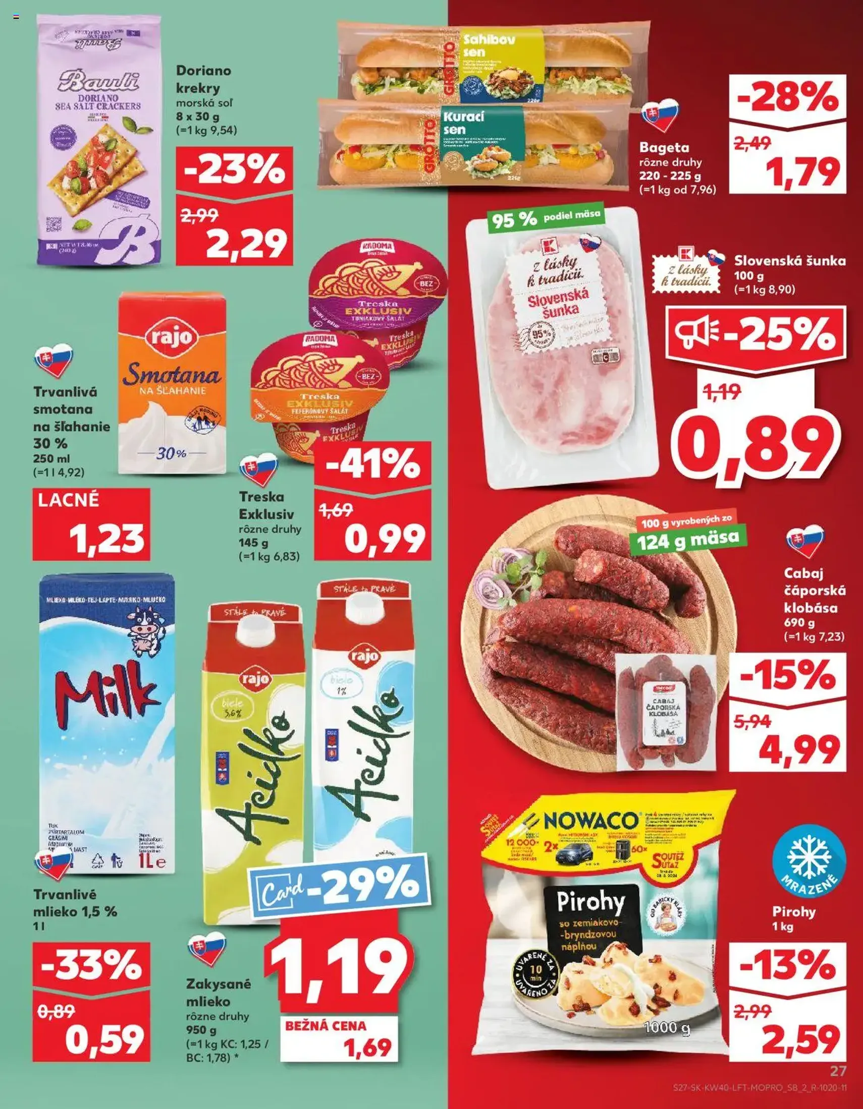 Kaufland SK Bratislava-Devínska Nová Ves - 2025.10.02. érvényes szórólap 27 oldal 78 oldalból Kaufland SK Bratislava-Devínska Nová Ves - 2025.10.02. érvényes szórólap 27 oldal 78 oldalból