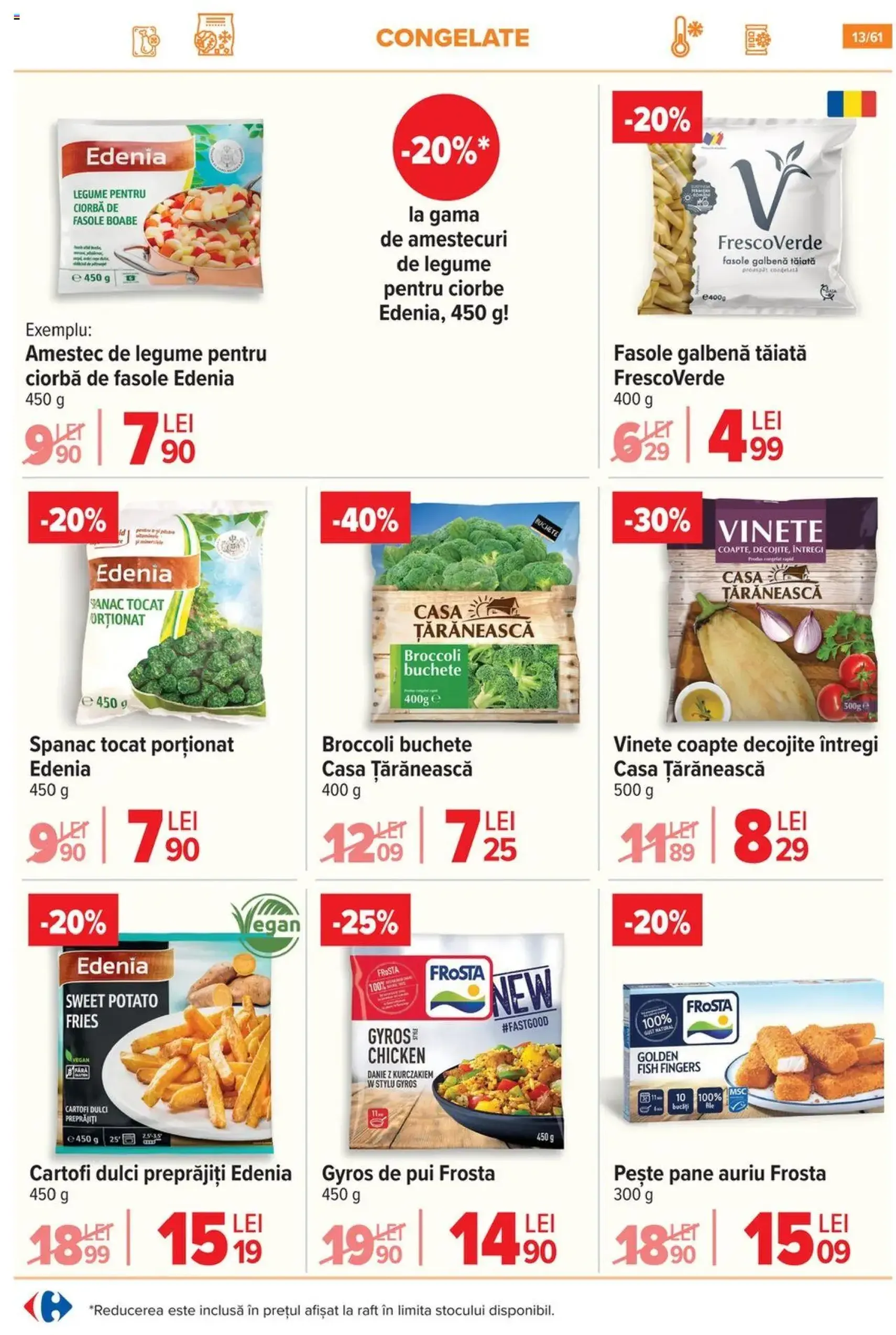 Catalog Carrefour - cataloage valabile începând cu 30.07.2025 pagina 14 din 62 Catalog Carrefour - cataloage valabile începând cu 30.07.2025 pagina 14 din 62