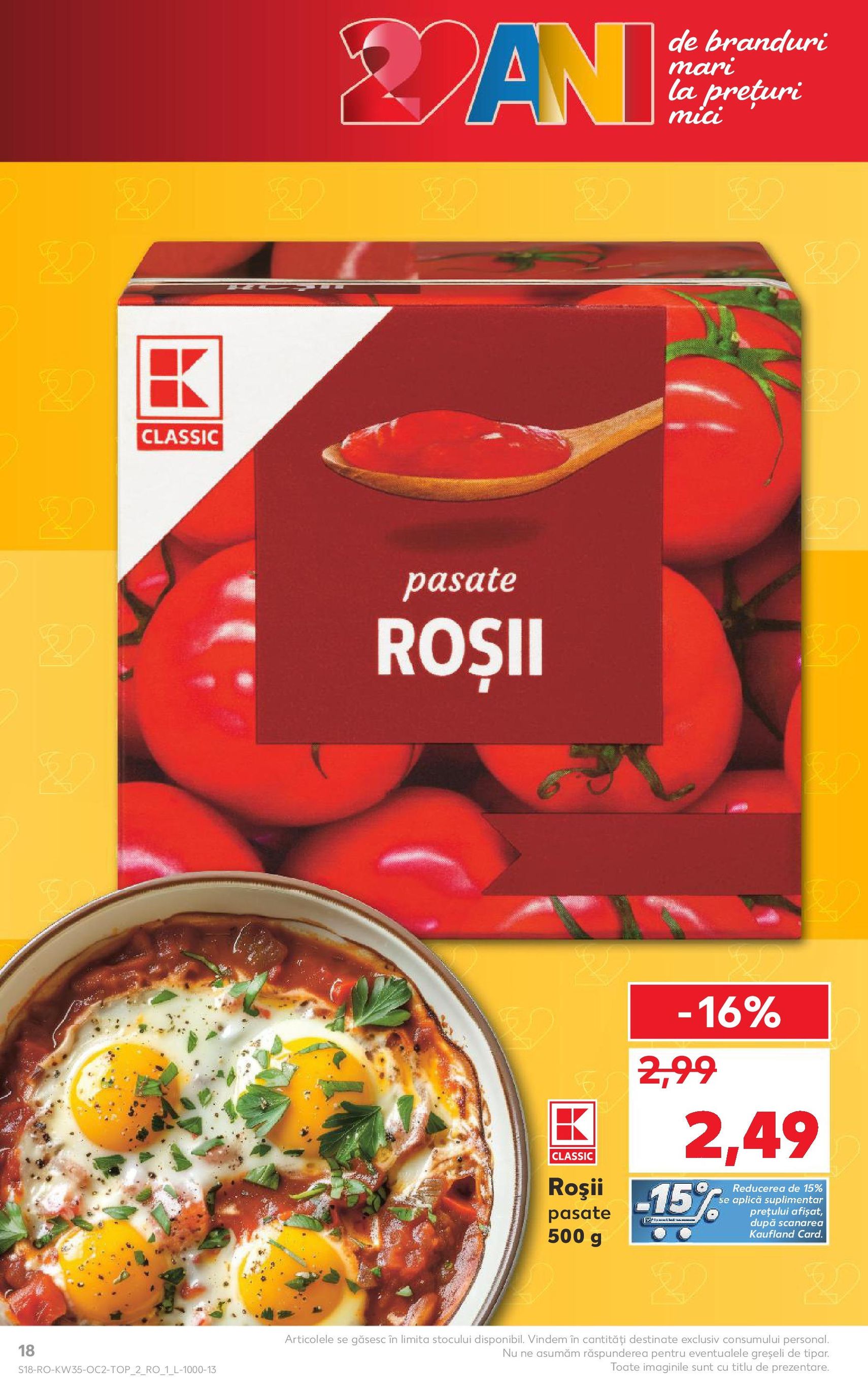 Catalog Kaufland - Bucureşti - cataloage valabile începând cu 27.08.2025 pagina 18 din 64 Catalog Kaufland - Bucureşti - cataloage valabile începând cu 27.08.2025 pagina 18 din 64