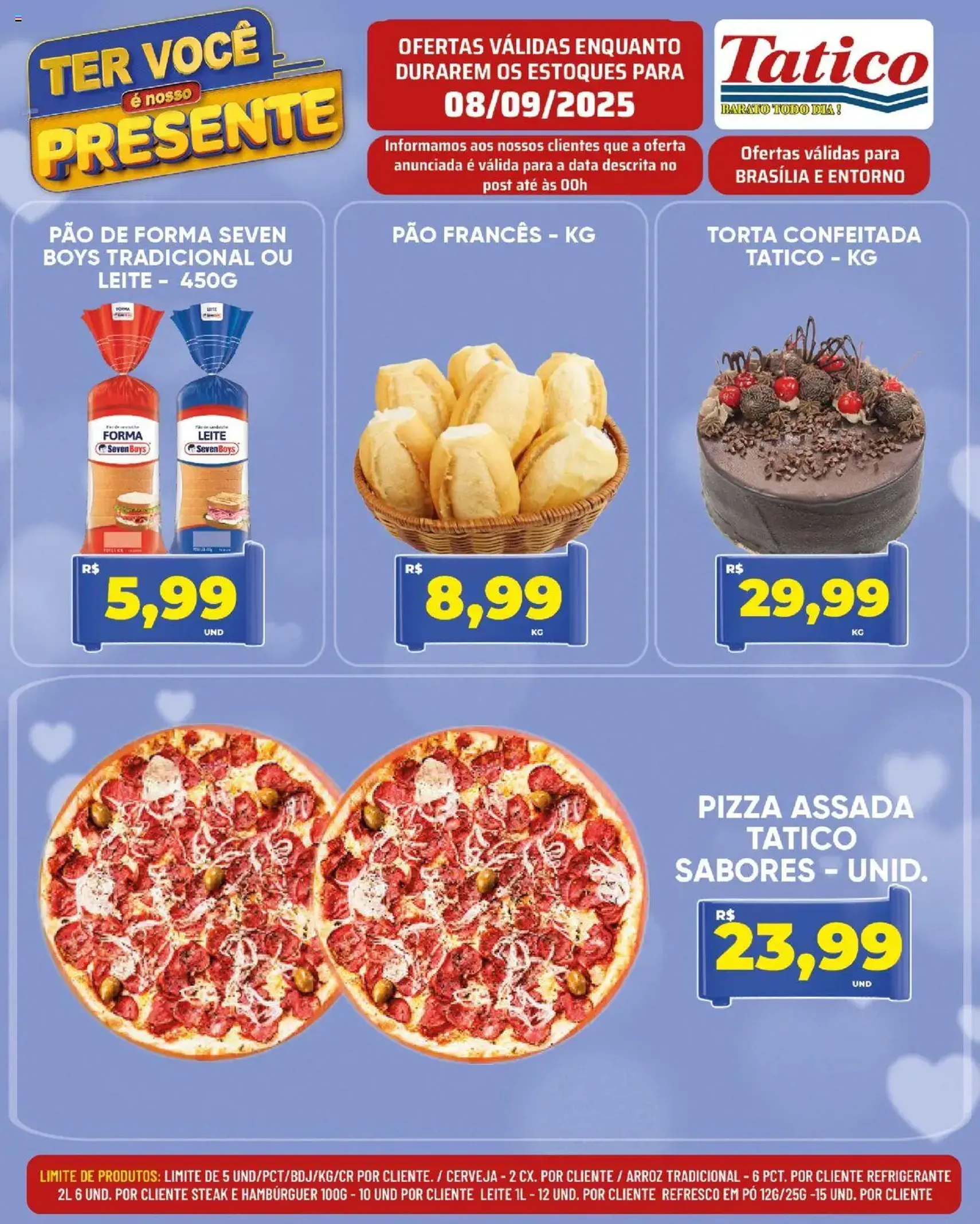 Tatico - Ofertas do Dia - folheto válido a partir de 08/09/2025 página 10 de 14 Tatico - Ofertas do Dia - folheto válido a partir de 08/09/2025 página 10 de 14