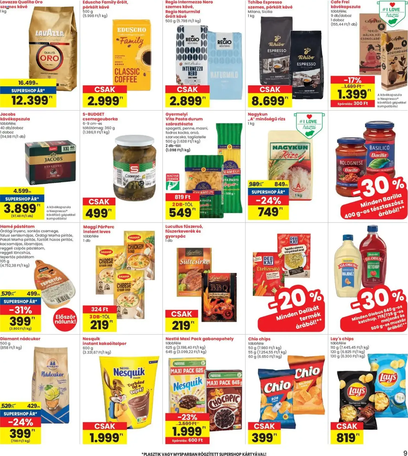 Interspar Akciós újság - 2025.07.31. érvényes szórólap 9 oldal 19 oldalból Interspar Akciós újság - 2025.07.31. érvényes szórólap 9 oldal 19 oldalból