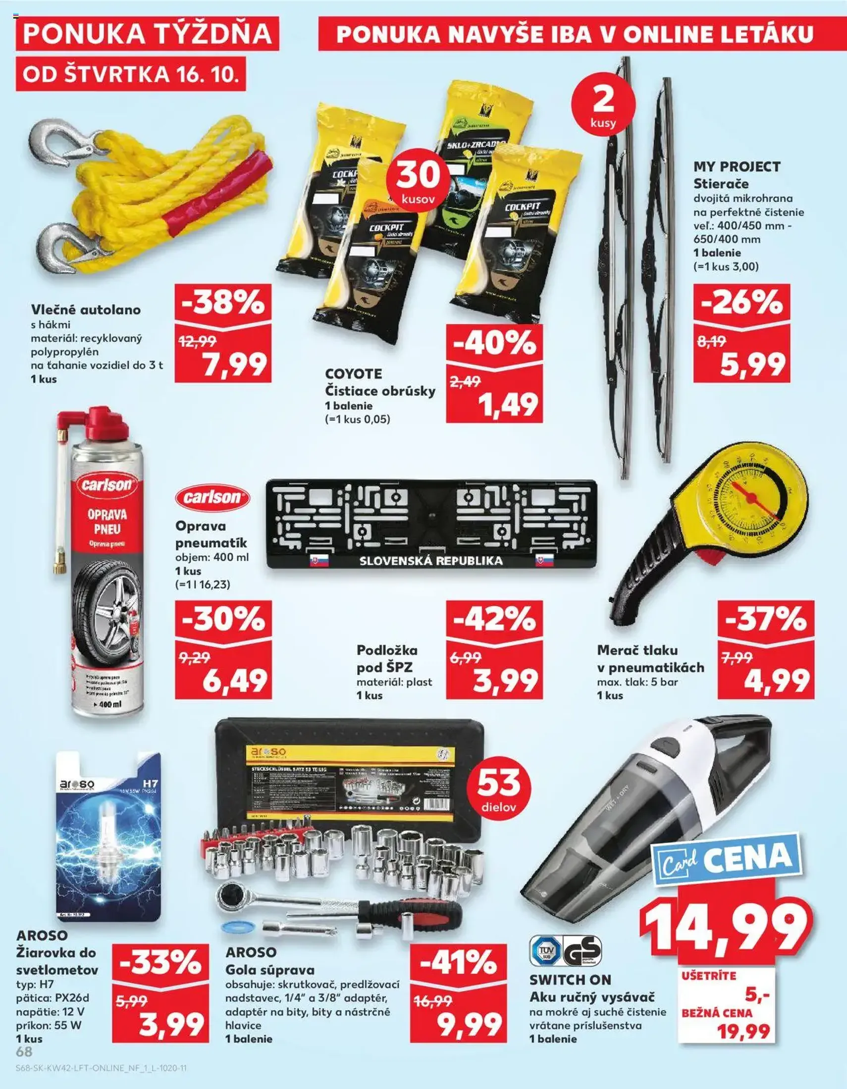 Kaufland SK Bratislava-Devínska Nová Ves - 2025.10.16. érvényes szórólap 68 oldal 78 oldalból Kaufland SK Bratislava-Devínska Nová Ves - 2025.10.16. érvényes szórólap 68 oldal 78 oldalból