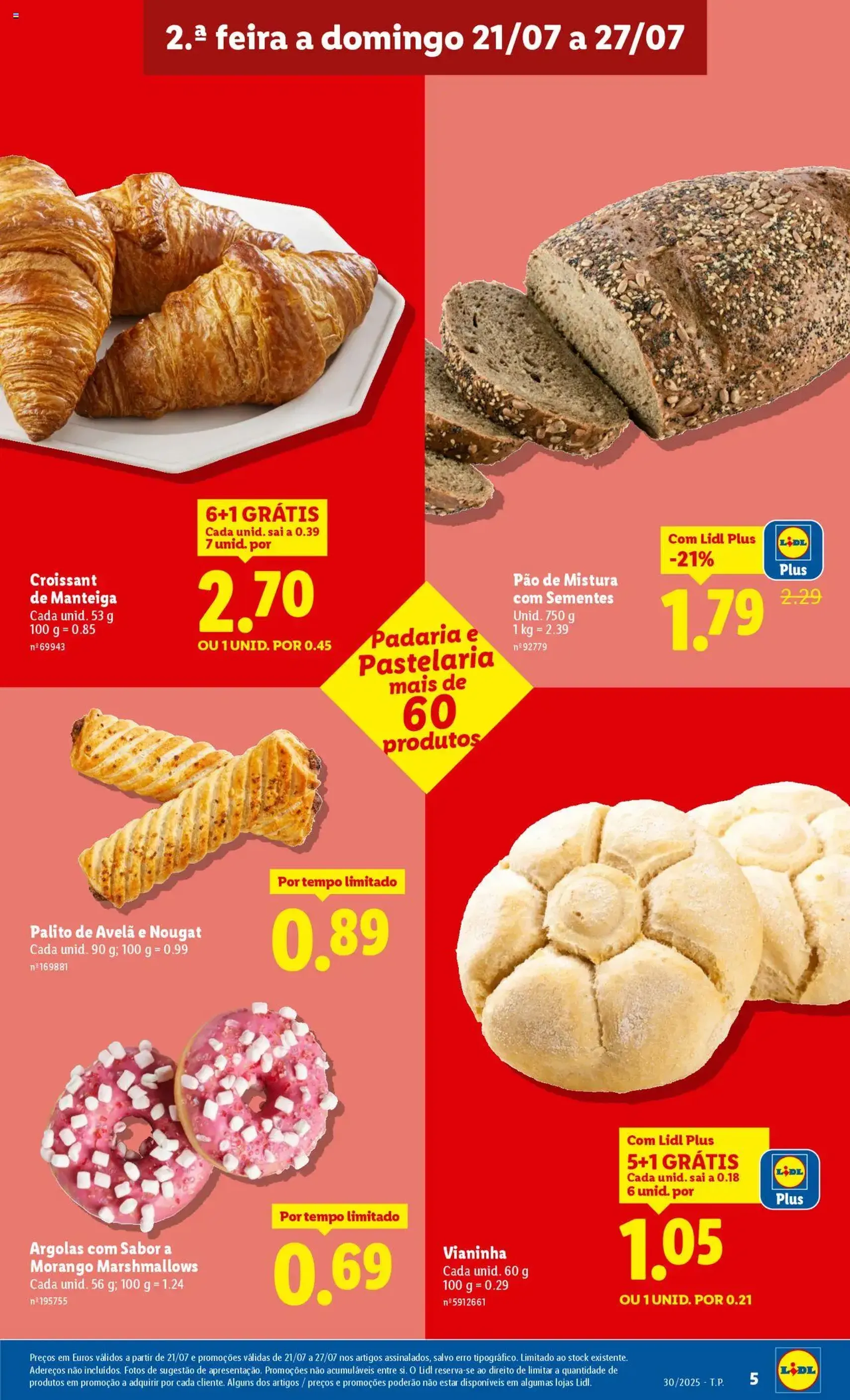 Lidl folheto - folheto válido a partir de 21/07/2025 página 5 de 42 Lidl folheto - folheto válido a partir de 21/07/2025 página 5 de 42
