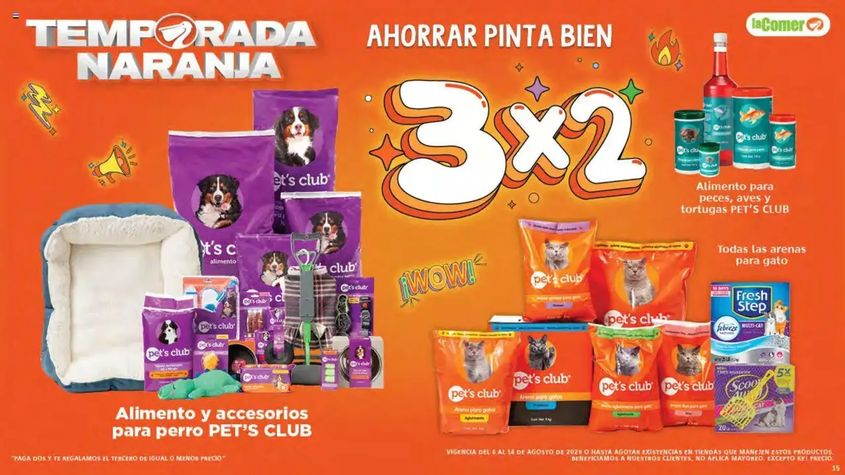 La Comer - Folleto - folleto válido desde 06/08/2025 página 15 de 33 La Comer - Folleto - folleto válido desde 06/08/2025 página 15 de 33