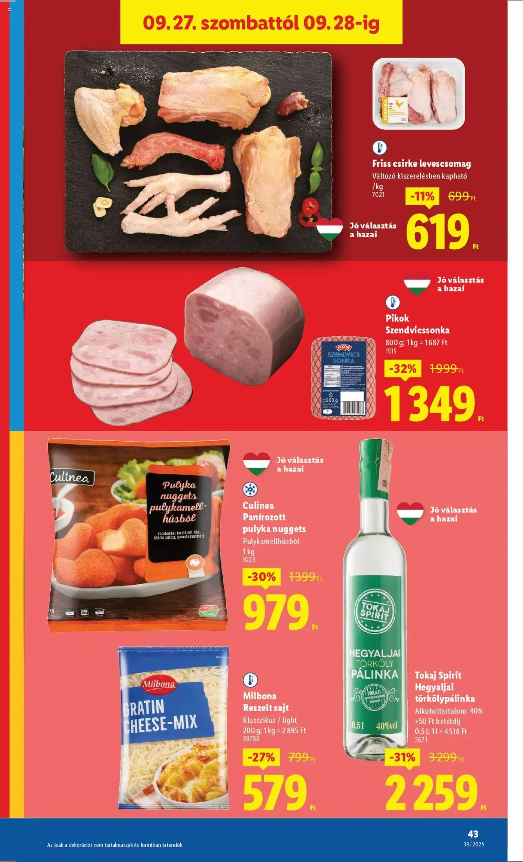 Lidl Akciós újság - 2025.09.25. érvényes szórólap 43 oldal 68 oldalból Lidl Akciós újság - 2025.09.25. érvényes szórólap 43 oldal 68 oldalból