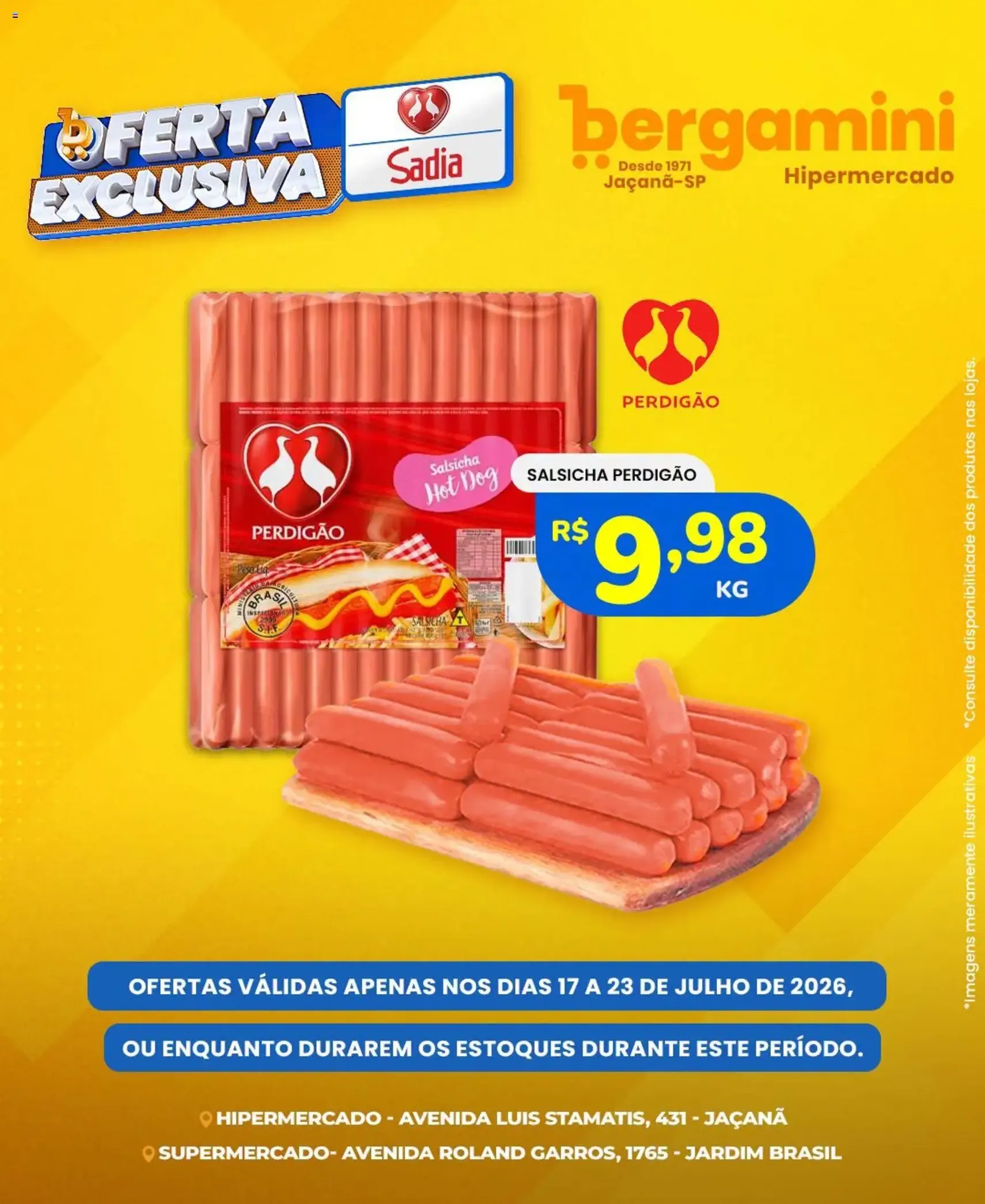 Supermercado Bergamini ofertas Sadia e a Perdigão - folheto válido a partir de 17/07/2026 página 4 de 6