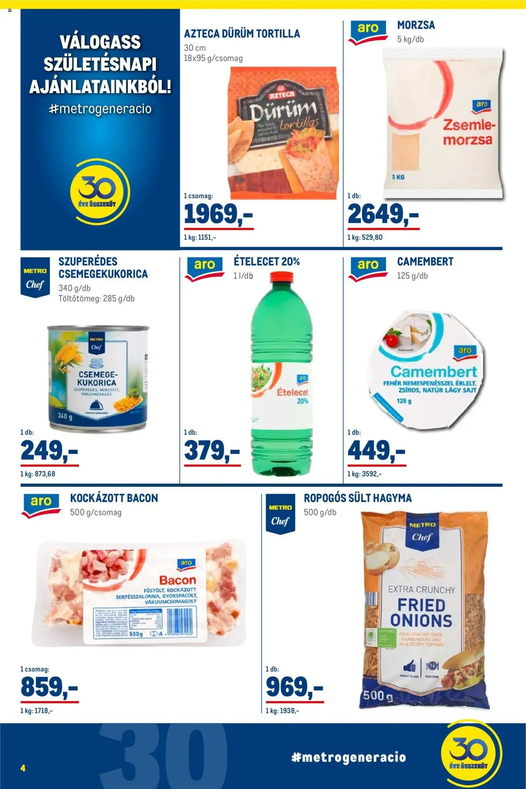 Metro - Élelmiszer és Szezonális Ajánlataink Kiskereskedőknek 2025/08 - 2025.08.01. érvényes szórólap 4 oldal 30 oldalból