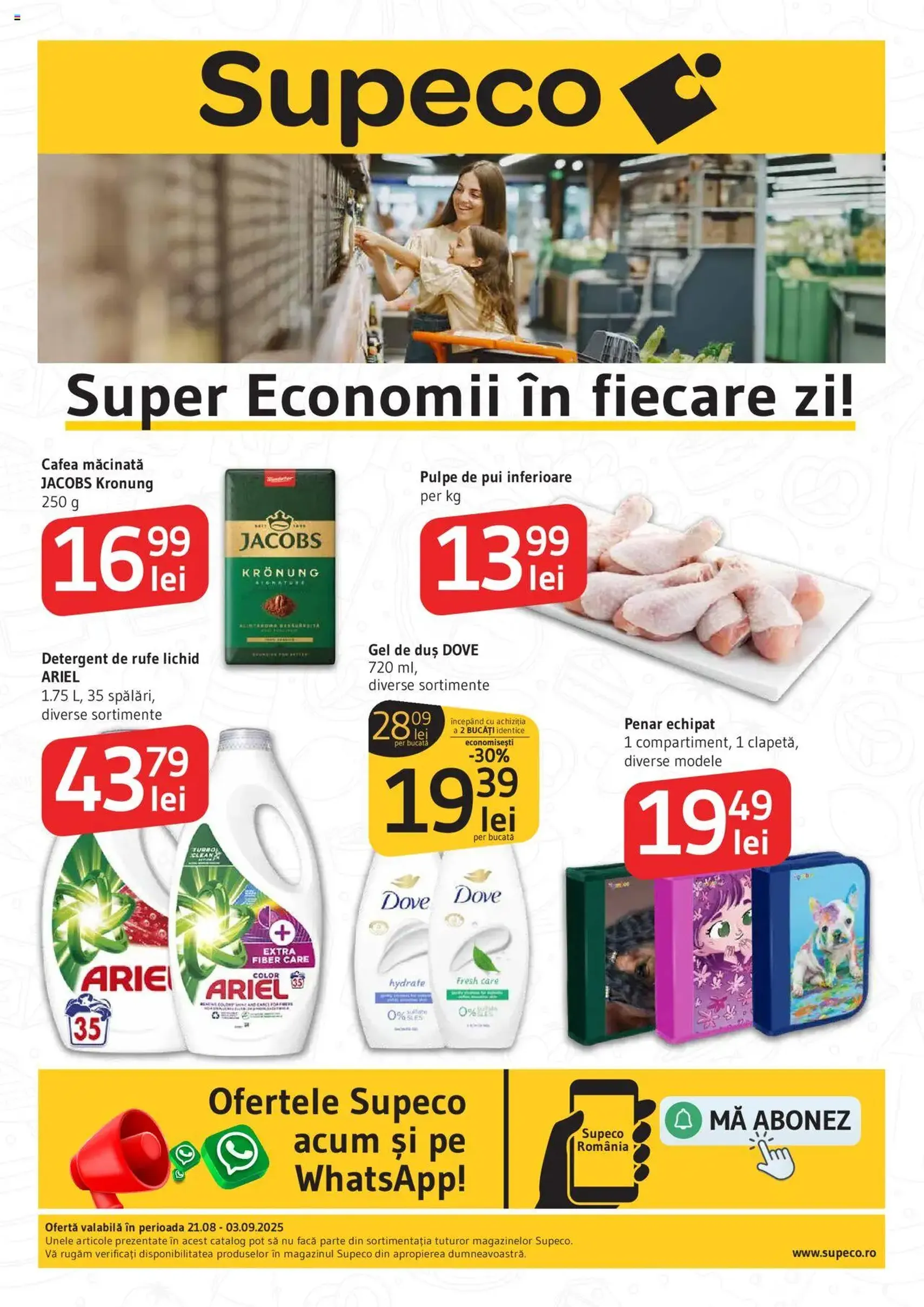 Catalog Supeco - cataloage valabile începând cu 21.08.2025 pagina 1 din 28 Catalog Supeco - cataloage valabile începând cu 21.08.2025 pagina 1 din 28