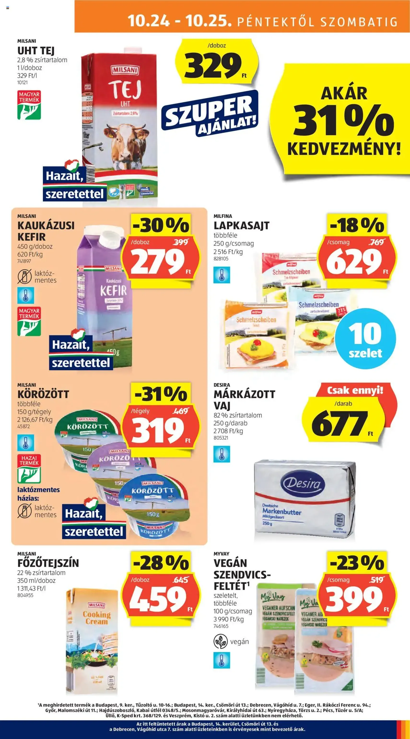 Aldi Akciós újság - 2025.10.24. érvényes szórólap 11 oldal 51 oldalból Aldi Akciós újság - 2025.10.24. érvényes szórólap 11 oldal 51 oldalból