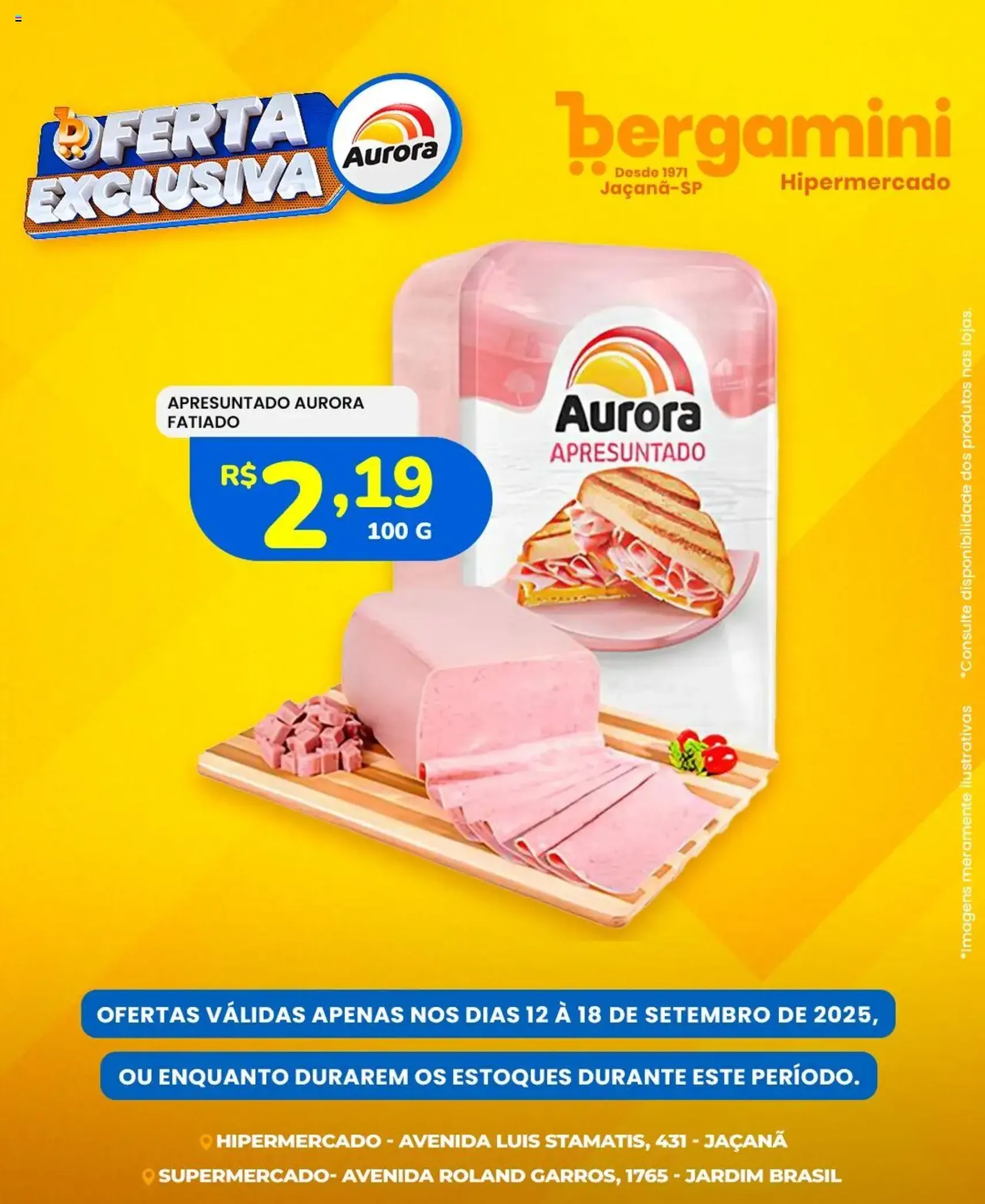 Supermercado Bergamini - Ofertas Aurora - folheto válido a partir de 12/09/2025 página 3 de 7 Supermercado Bergamini - Ofertas Aurora - folheto válido a partir de 12/09/2025 página 3 de 7