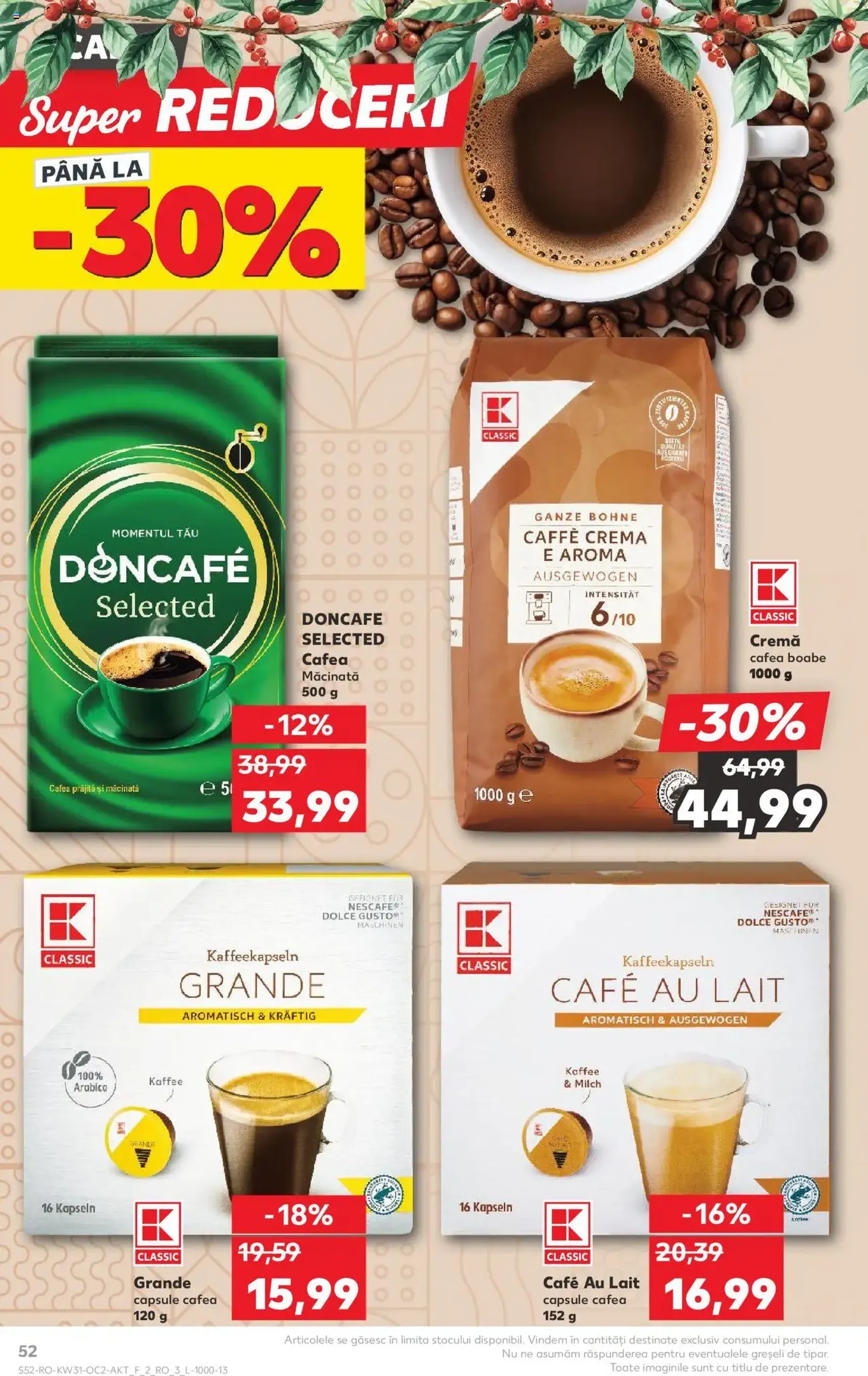 Kaufland RO - București - 2025.07.30. érvényes szórólap 52 oldal 68 oldalból Kaufland RO - București - 2025.07.30. érvényes szórólap 52 oldal 68 oldalból