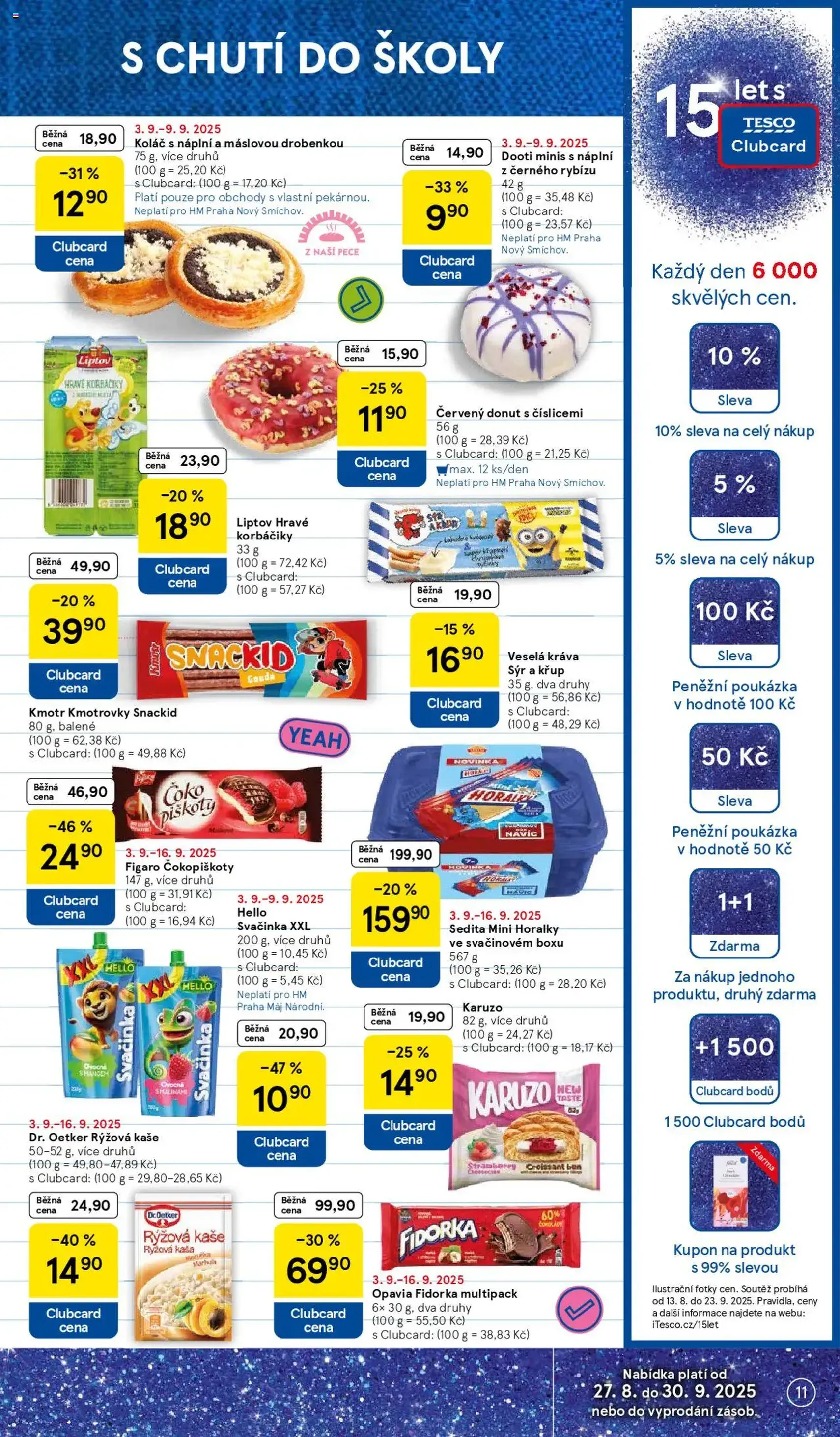 Tesco leták - Hypermarket - platný leták od 03.09.2025 strana 11 z 31 Tesco leták - Hypermarket - platný leták od 03.09.2025 strana 11 z 31