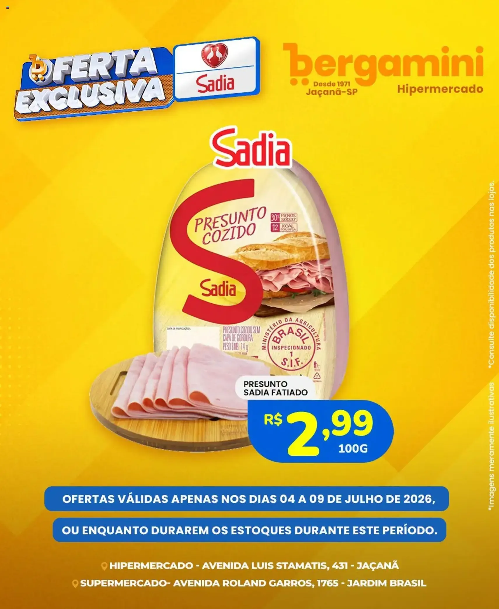 Supermercado Bergamini ofertas Sadia e a Perdigão - folheto válido a partir de 04/07/2026 página 3 de 6