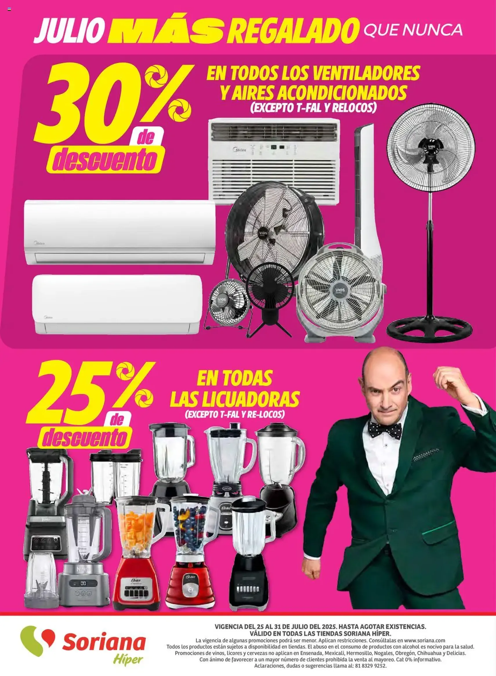 Soriana - Julio Regalado Híper Nacional - folleto válido desde 25/07/2025 página 35 de 35 Soriana - Julio Regalado Híper Nacional - folleto válido desde 25/07/2025 página 35 de 35