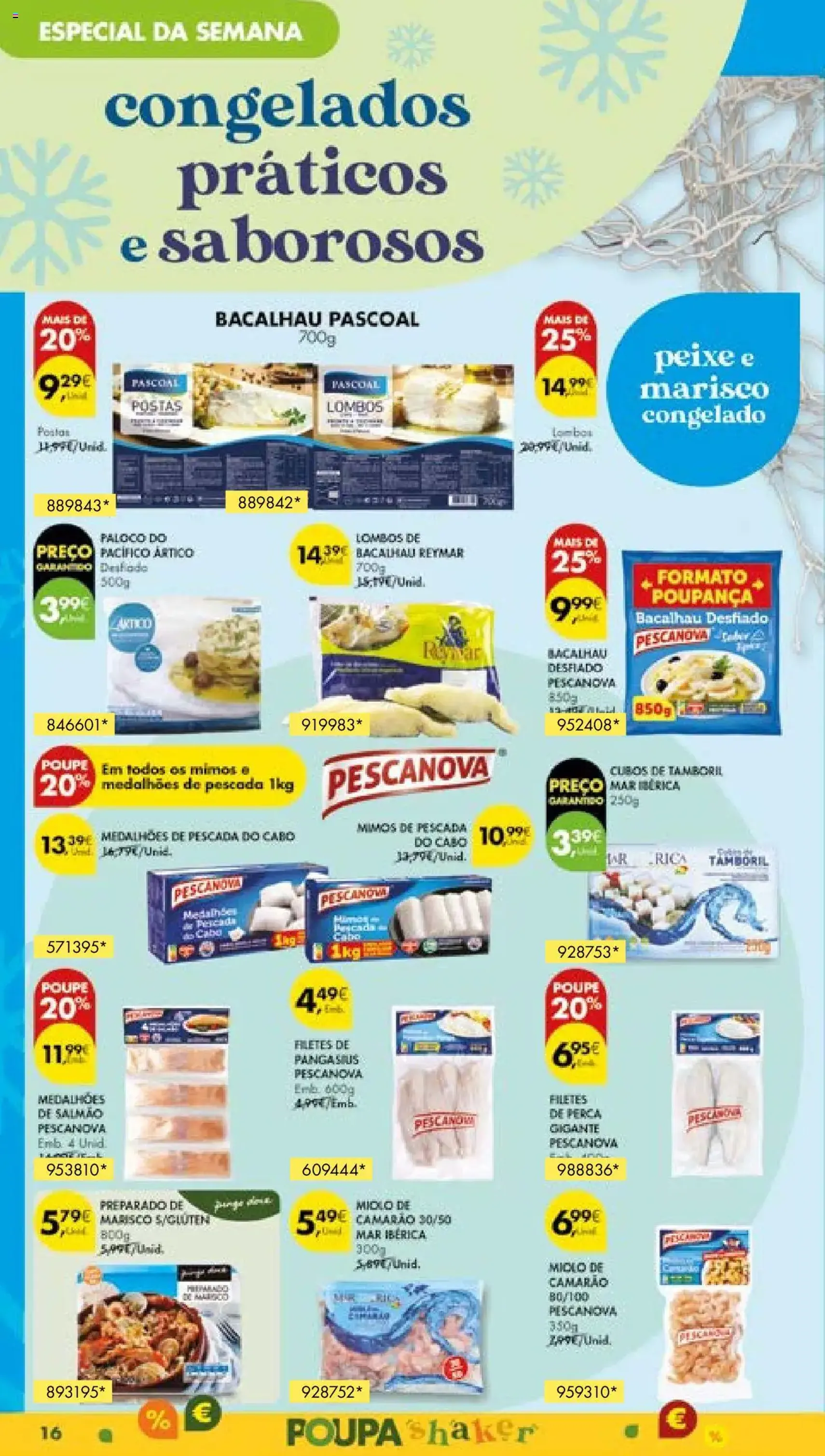 Pingo Doce folheto - folheto válido a partir de 22/07/2025 página 18 de 54 Pingo Doce folheto - folheto válido a partir de 22/07/2025 página 18 de 54
