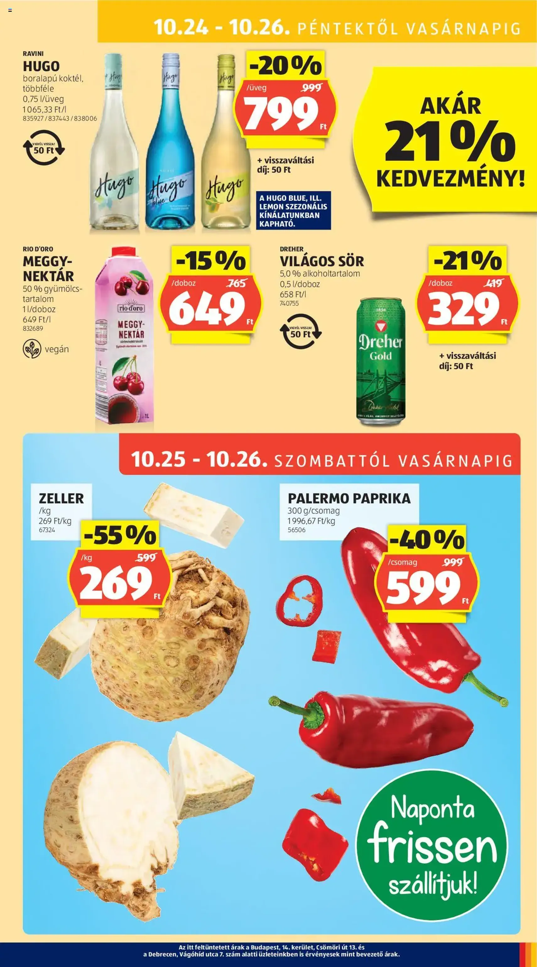Aldi Akciós újság - 2025.10.24. érvényes szórólap 29 oldal 51 oldalból Aldi Akciós újság - 2025.10.24. érvényes szórólap 29 oldal 51 oldalból