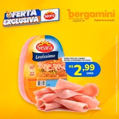 Supermercado Bergamini - Ofertas Seara - pré-visualização do folheto, válido a partir de 10/12/2025