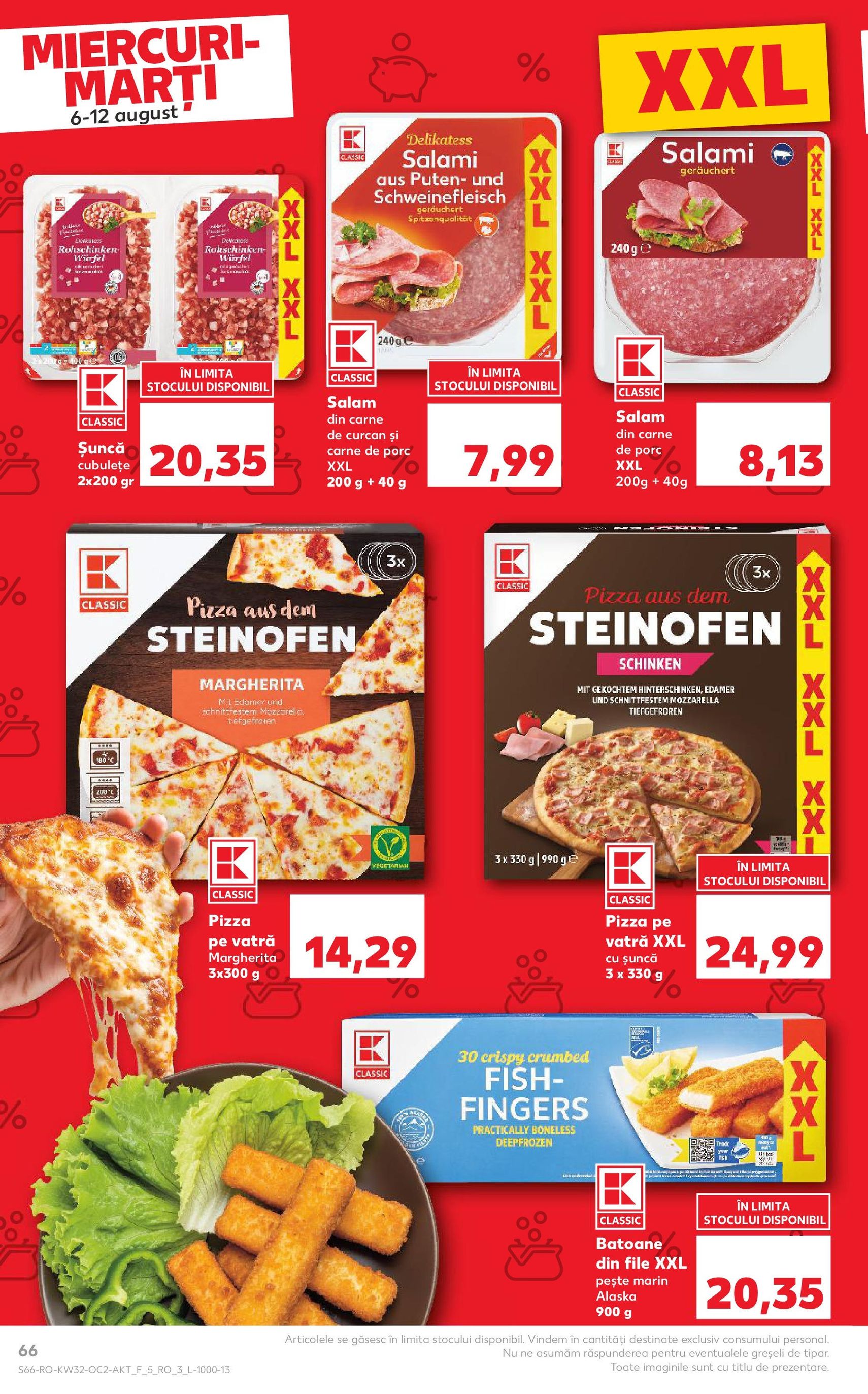 Catalog Kaufland - București - cataloage valabile începând cu 06.08.2025 pagina 66 din 98 Catalog Kaufland - București - cataloage valabile începând cu 06.08.2025 pagina 66 din 98