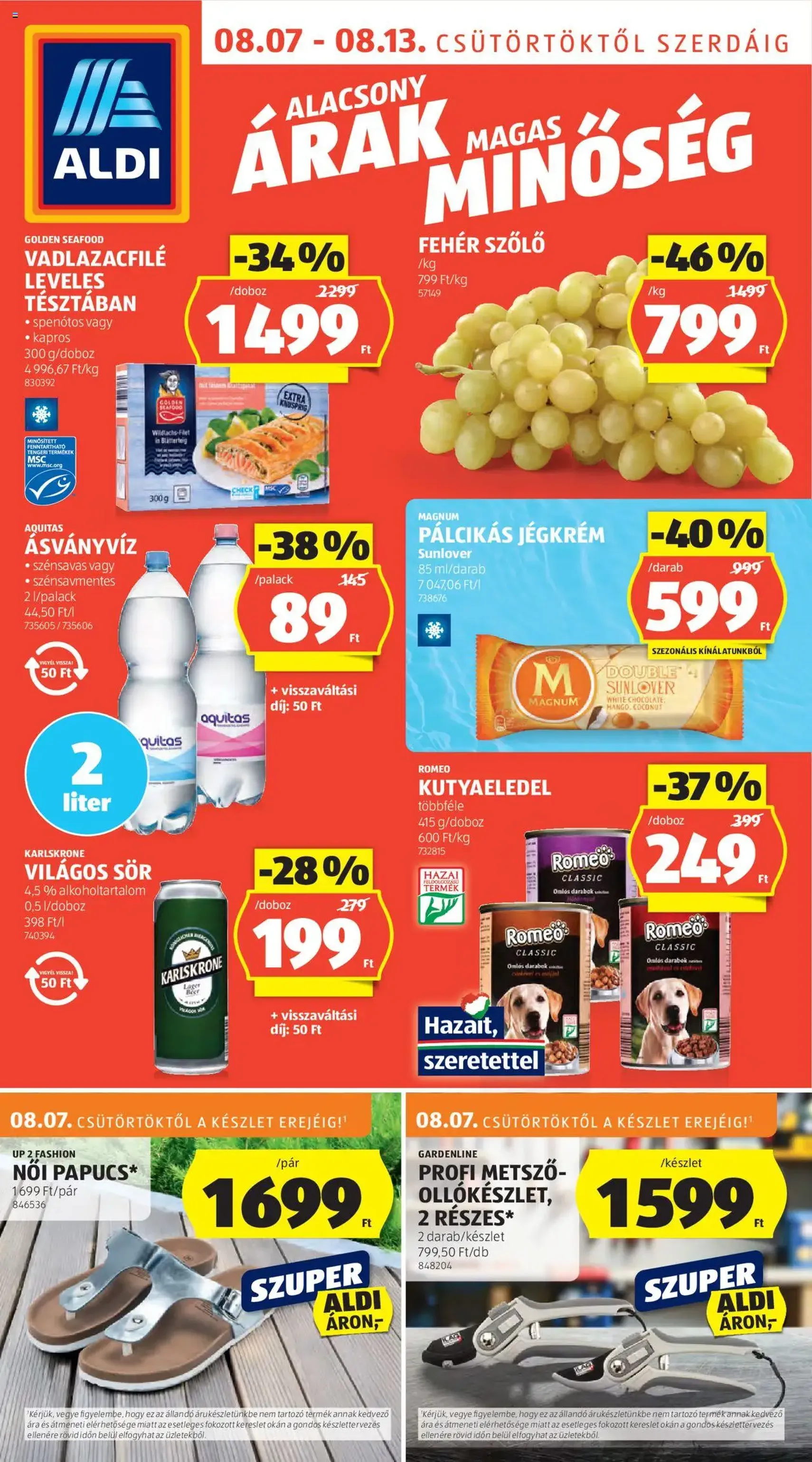 Aldi Akciós újság - 2025.08.07. érvényes szórólap 1 oldal 52 oldalból Aldi Akciós újság - 2025.08.07. érvényes szórólap 1 oldal 52 oldalból