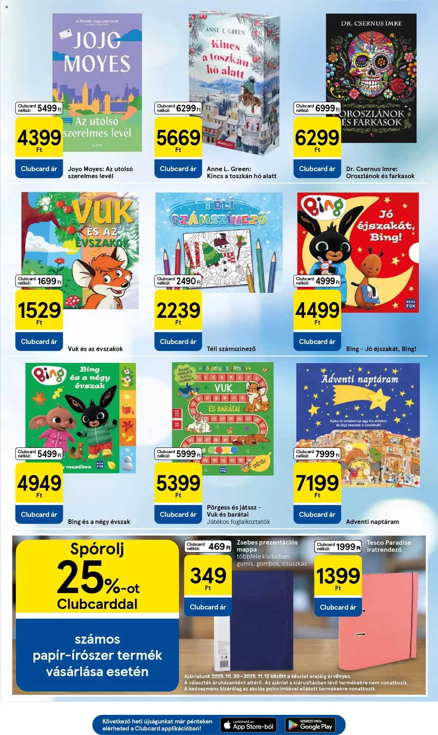 Tesco Hipermarket - Akciós újság - 2025.10.30. érvényes szórólap 31 oldal 32 oldalból Tesco Hipermarket - Akciós újság - 2025.10.30. érvényes szórólap 31 oldal 32 oldalból